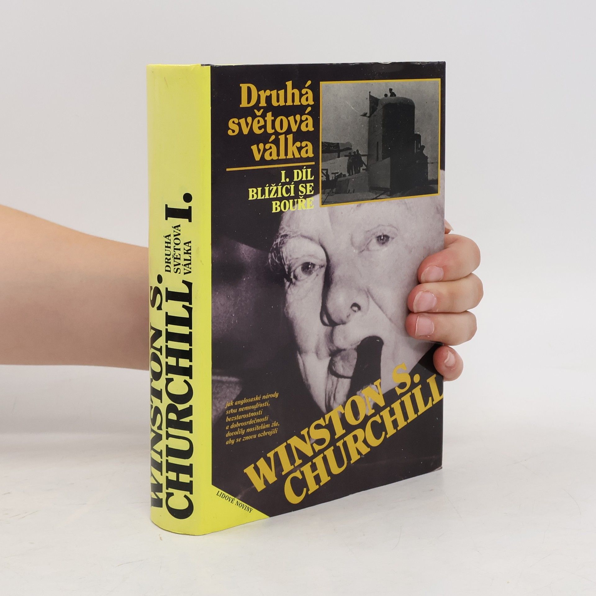 Winston Churchill Druhá světová válka I. Blížící se bouře