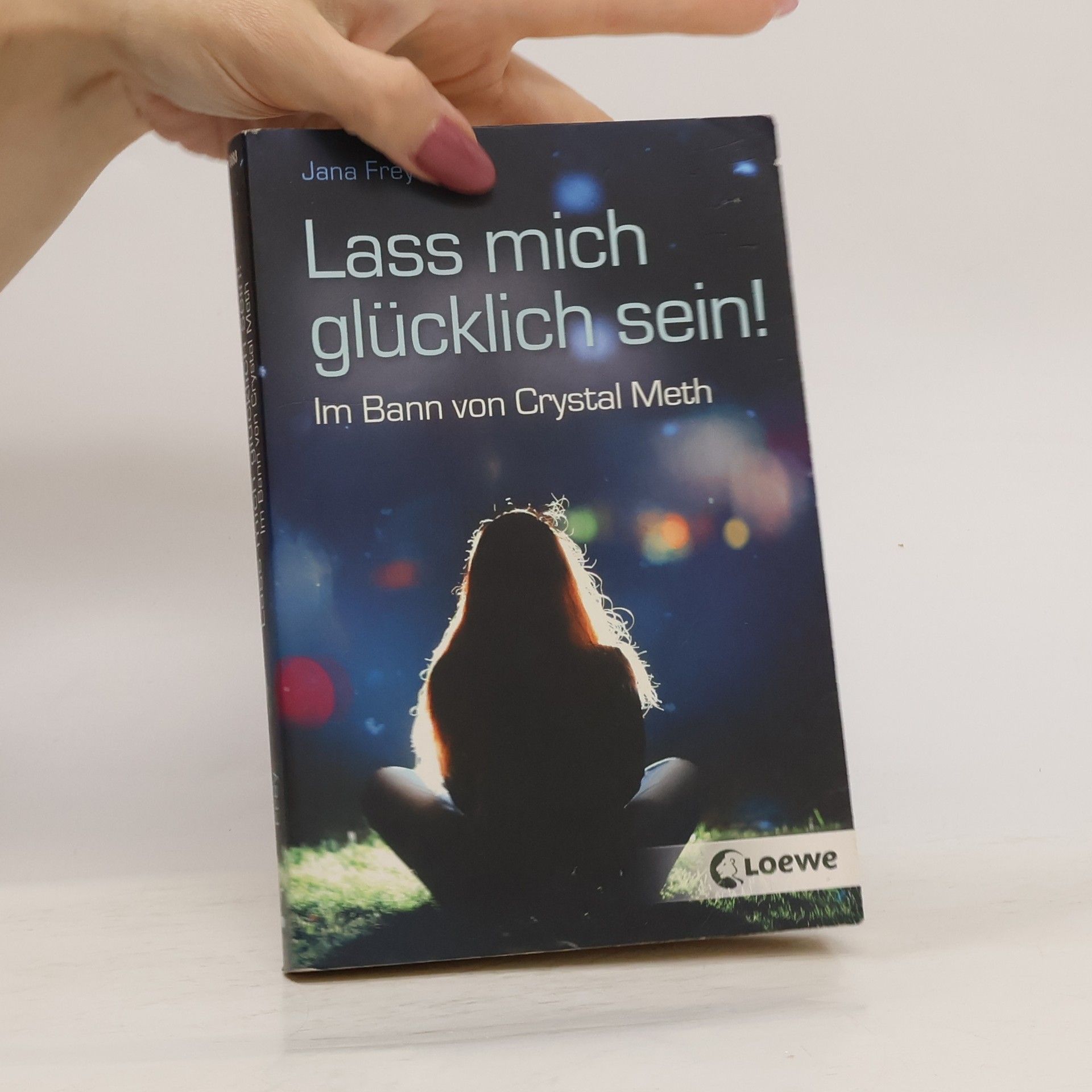 Jana Frey Lass mich glücklich sein!