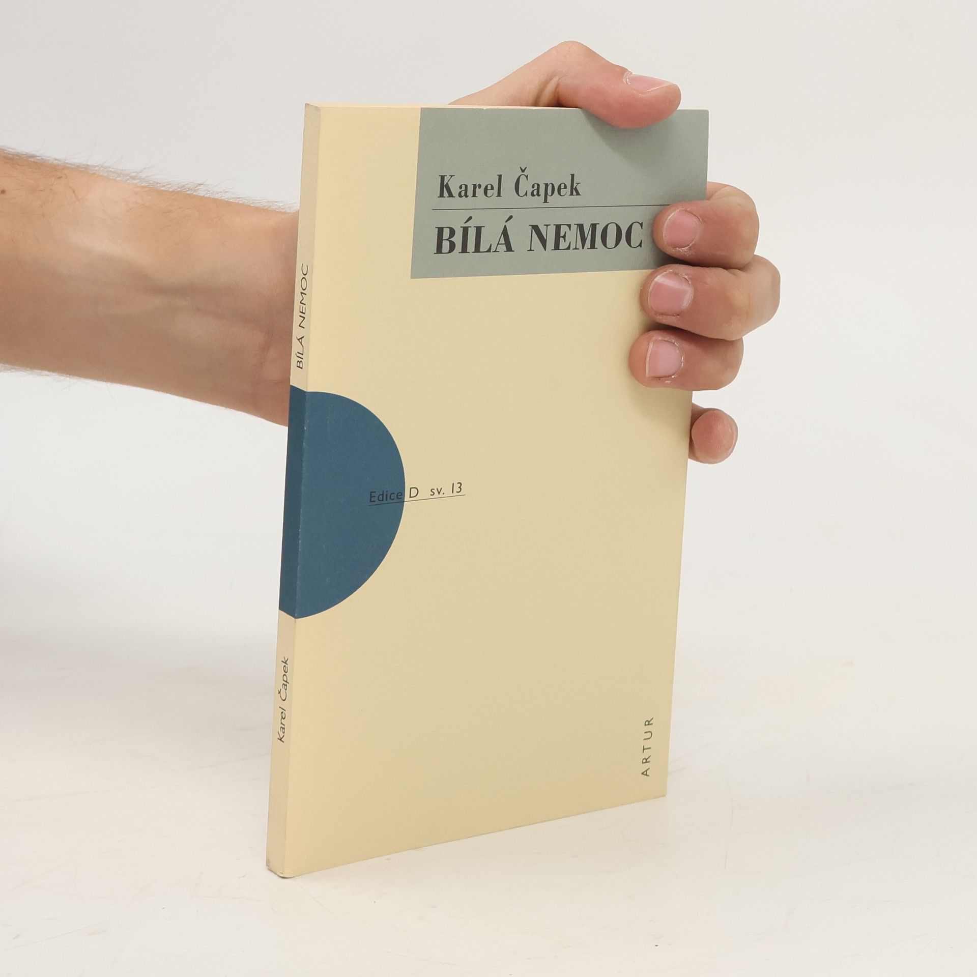 Karel Čapek Bílá nemoc