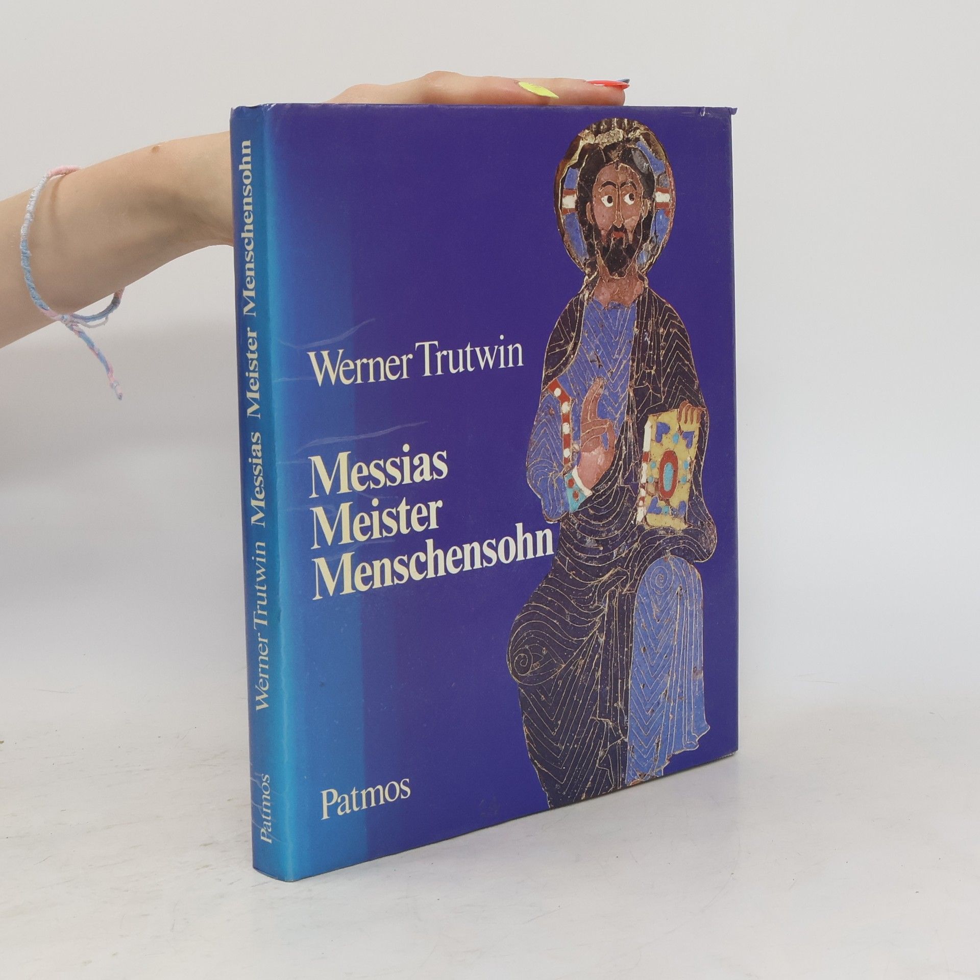 Werner Trutwin Messias, Meister, Menschensohn