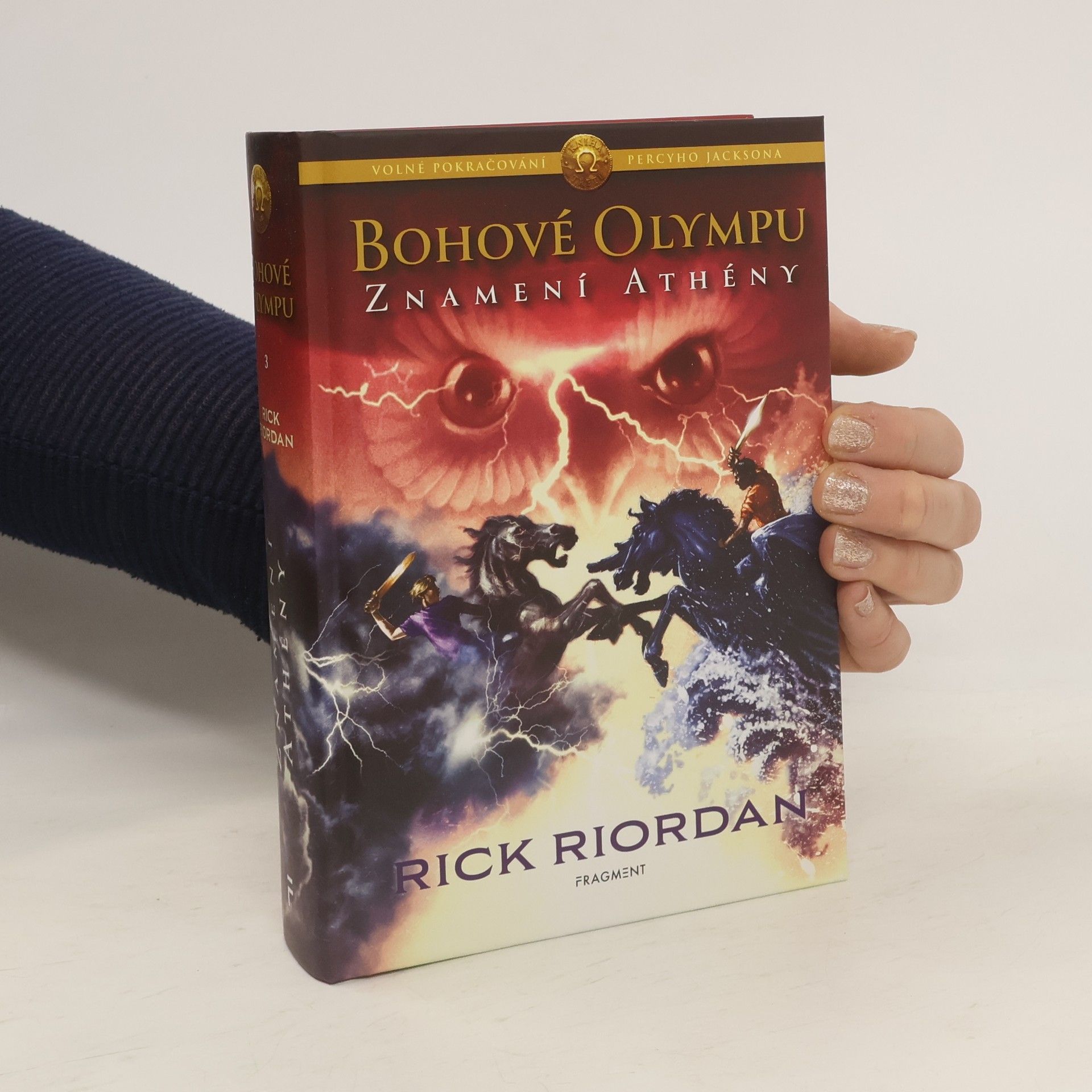 Rick Riordan Bohové Olympu. Znamení Athény