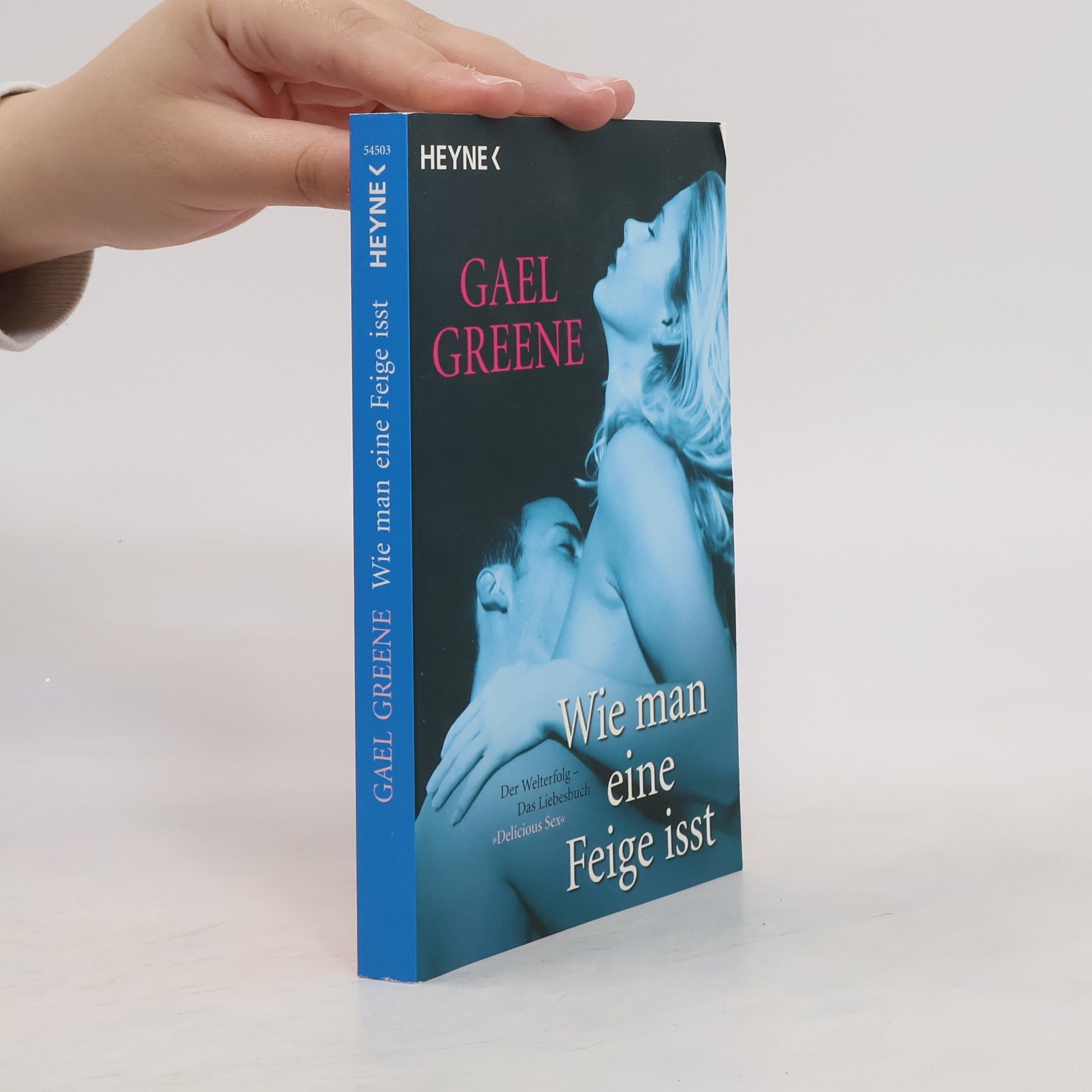 Gael Greene Wie man eine Feige isst