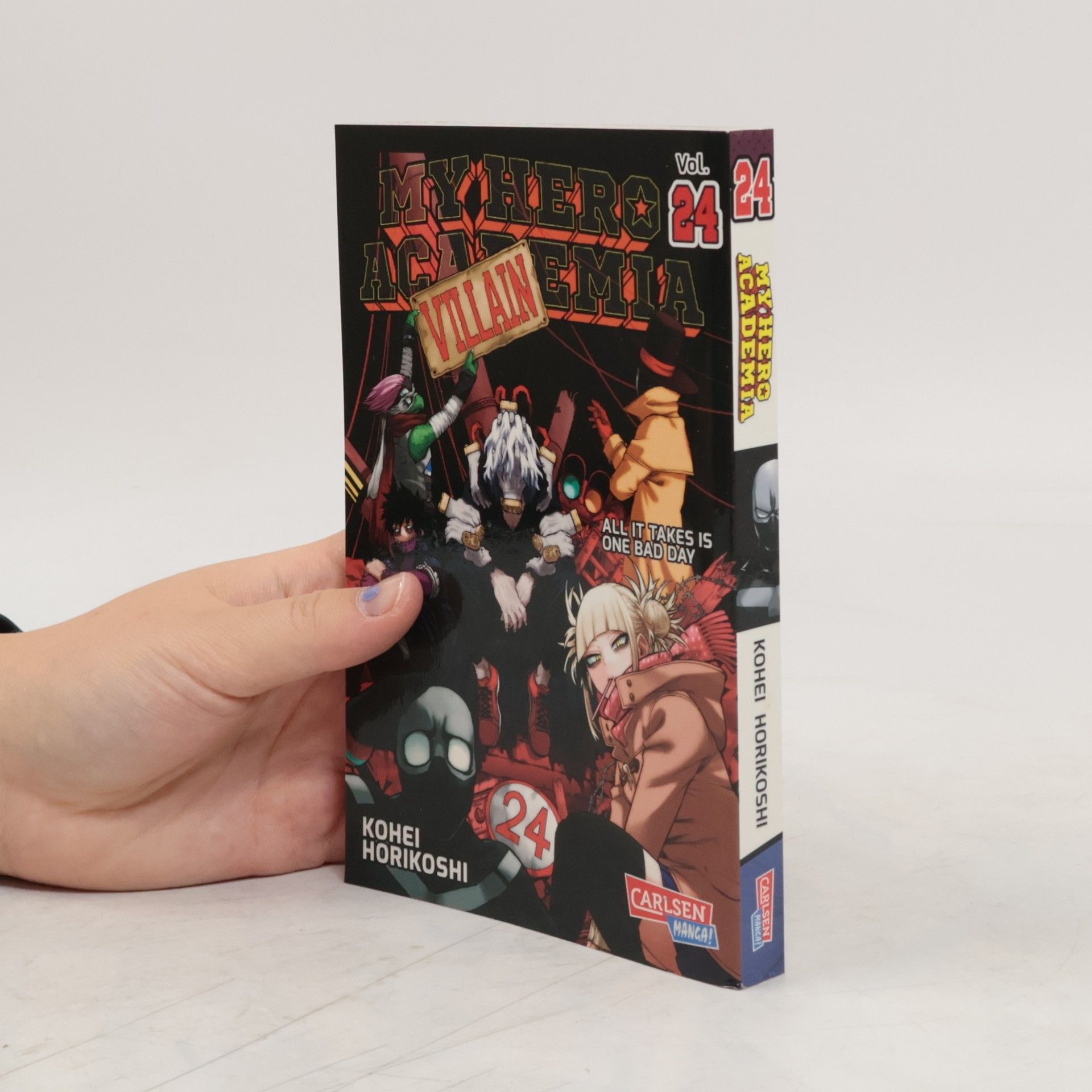 Kōhei Horikoshi My Hero Academia 24. All it takes is one bad day
