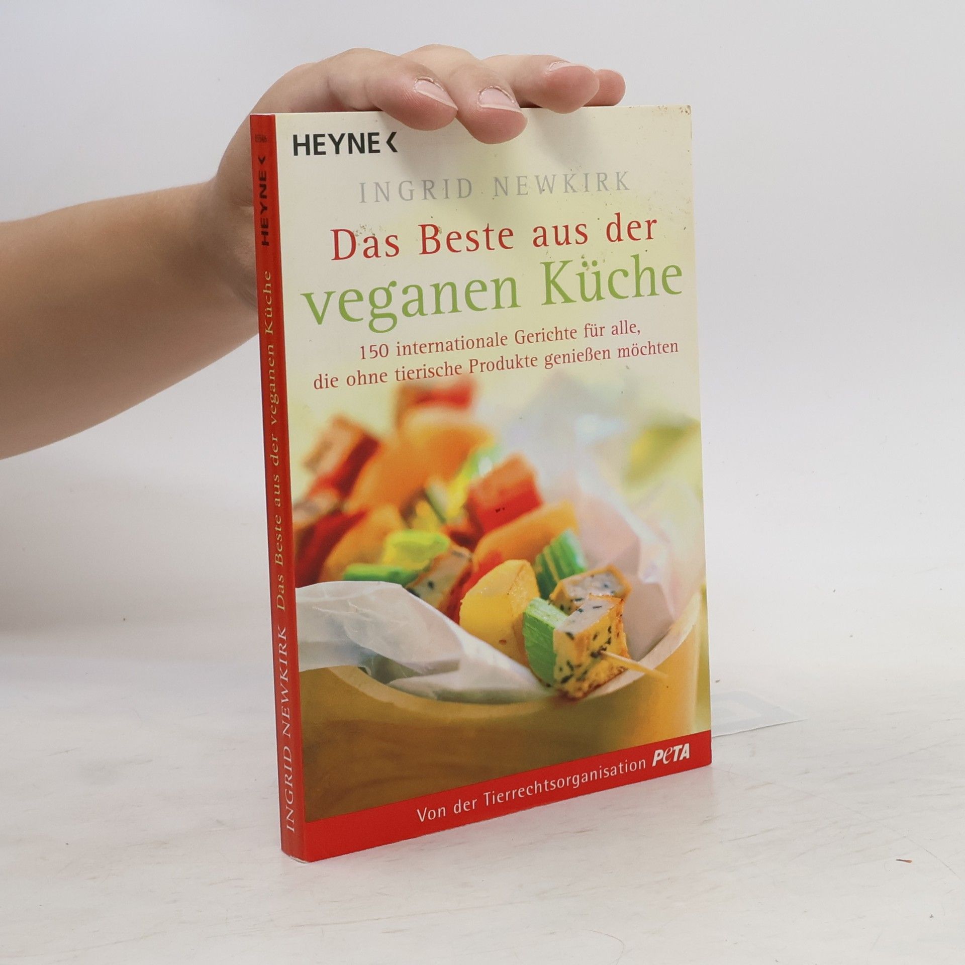 Ingrid Newkirk Das Beste aus der veganen Küche