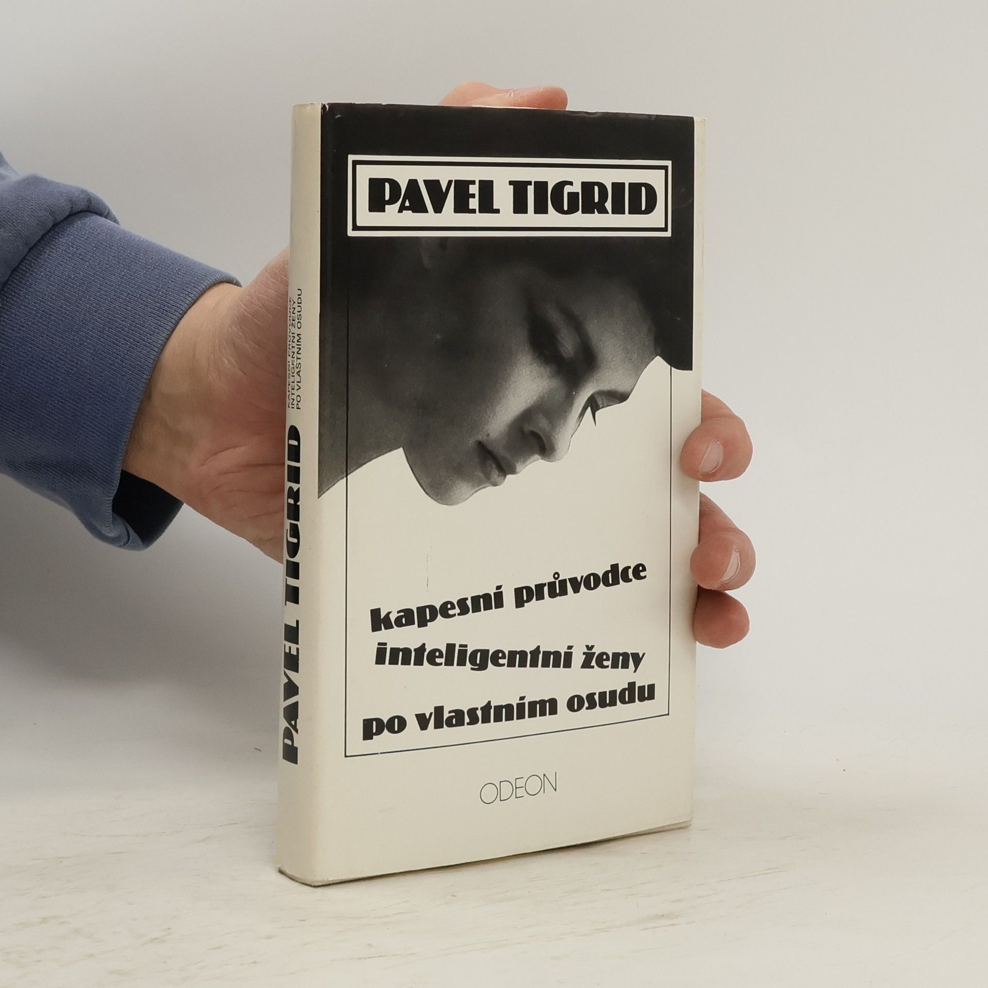 Pavel Tigrid Kapesní průvodce inteligentní ženy po vlastním osudu