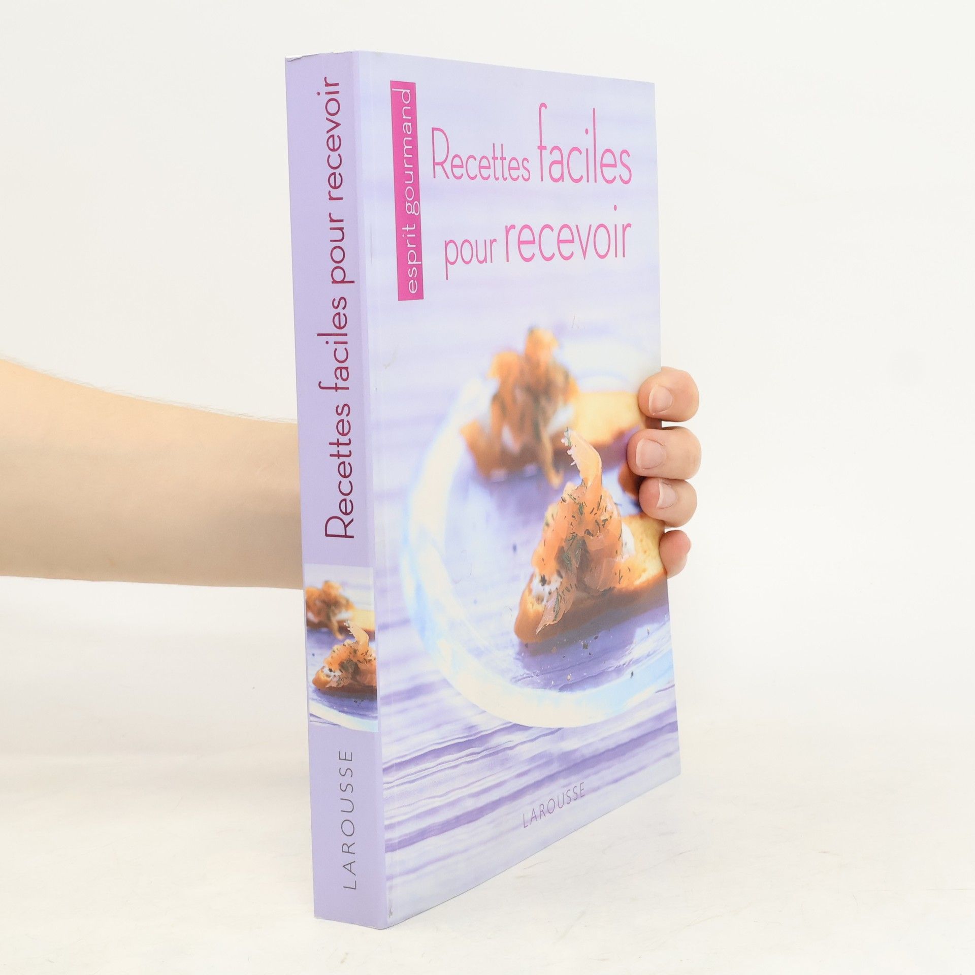 Collectif d'auteurs Recettes faciles pour recevoir