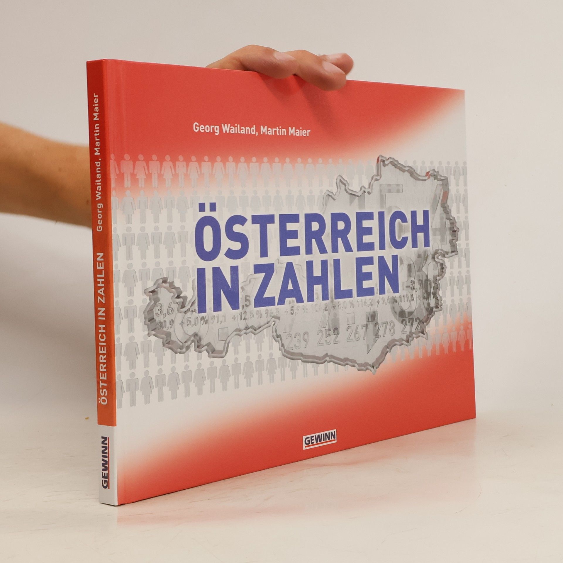 Georg Wailand Österreich in Zahlen