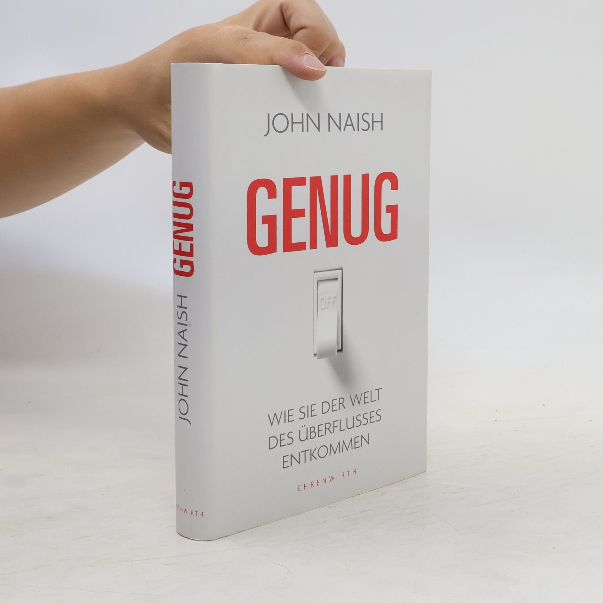 John Naish Genug