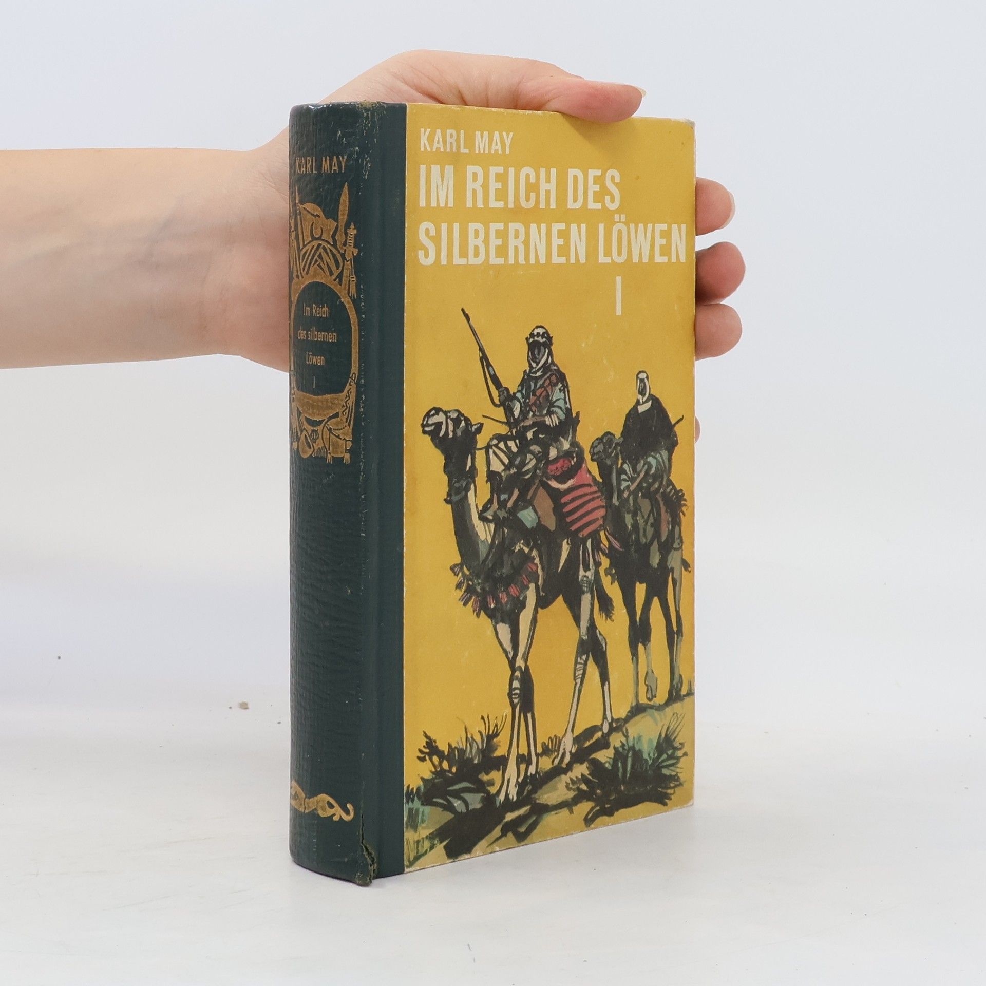Karl May Im Reiche des Silbernen Löwen I.