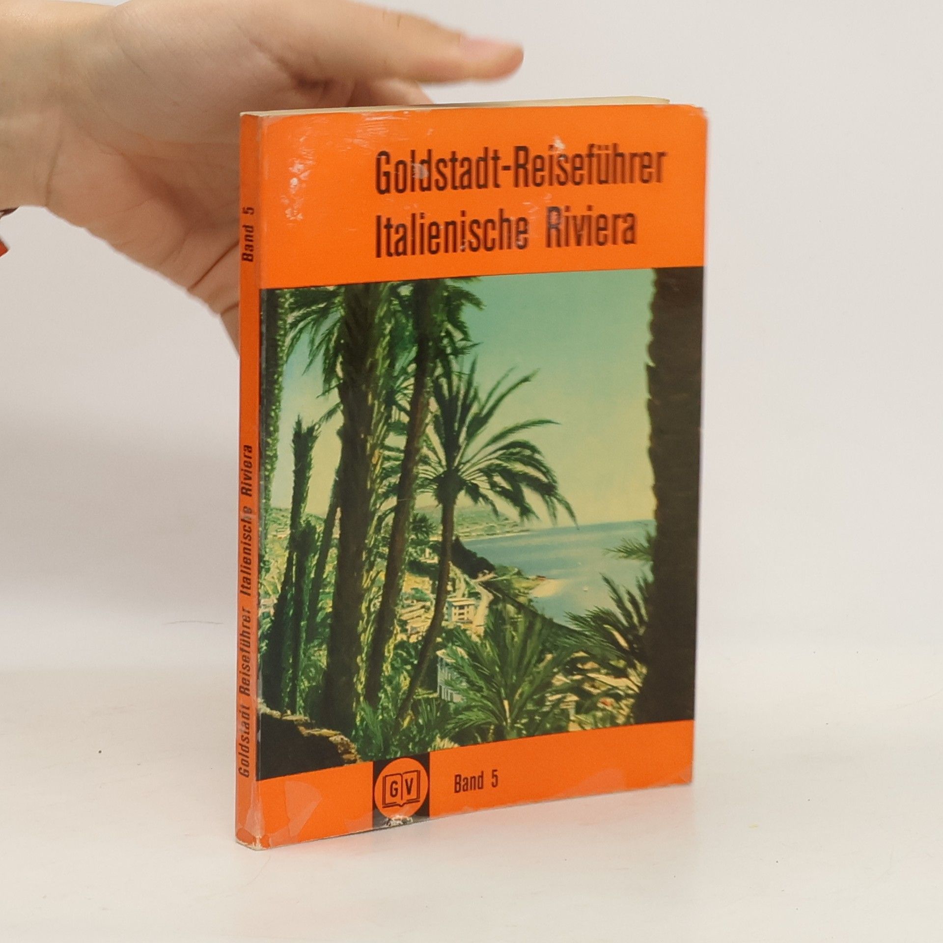 Collectif d'auteurs Goldstadt Reiseführer 5. Italienische Riviera