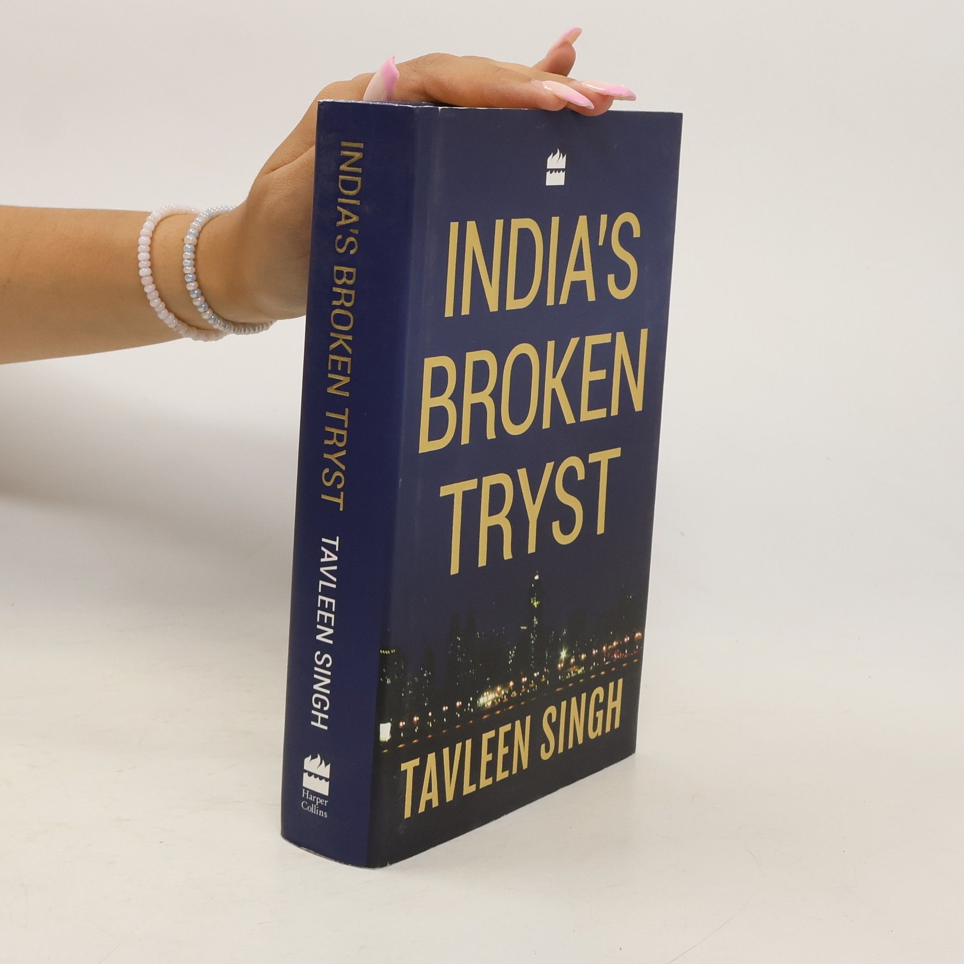 Tavleen Singh India's Broken Tryst