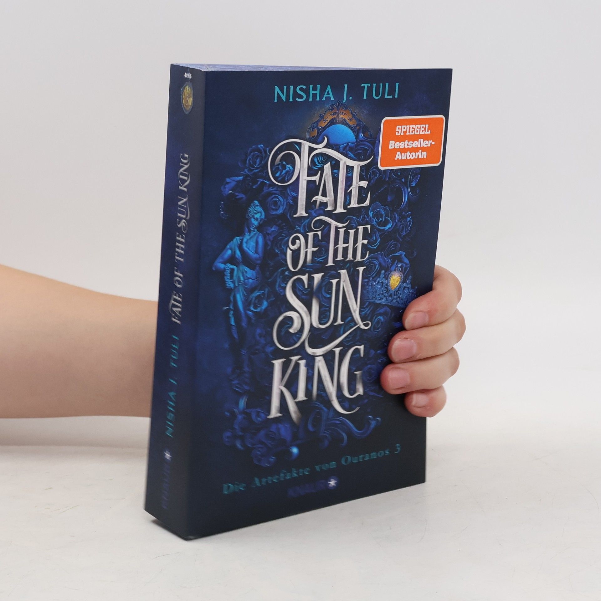 Nisha J. Tuli Fate of the Sun King / Die Artefakte von Ouranos Bd.3