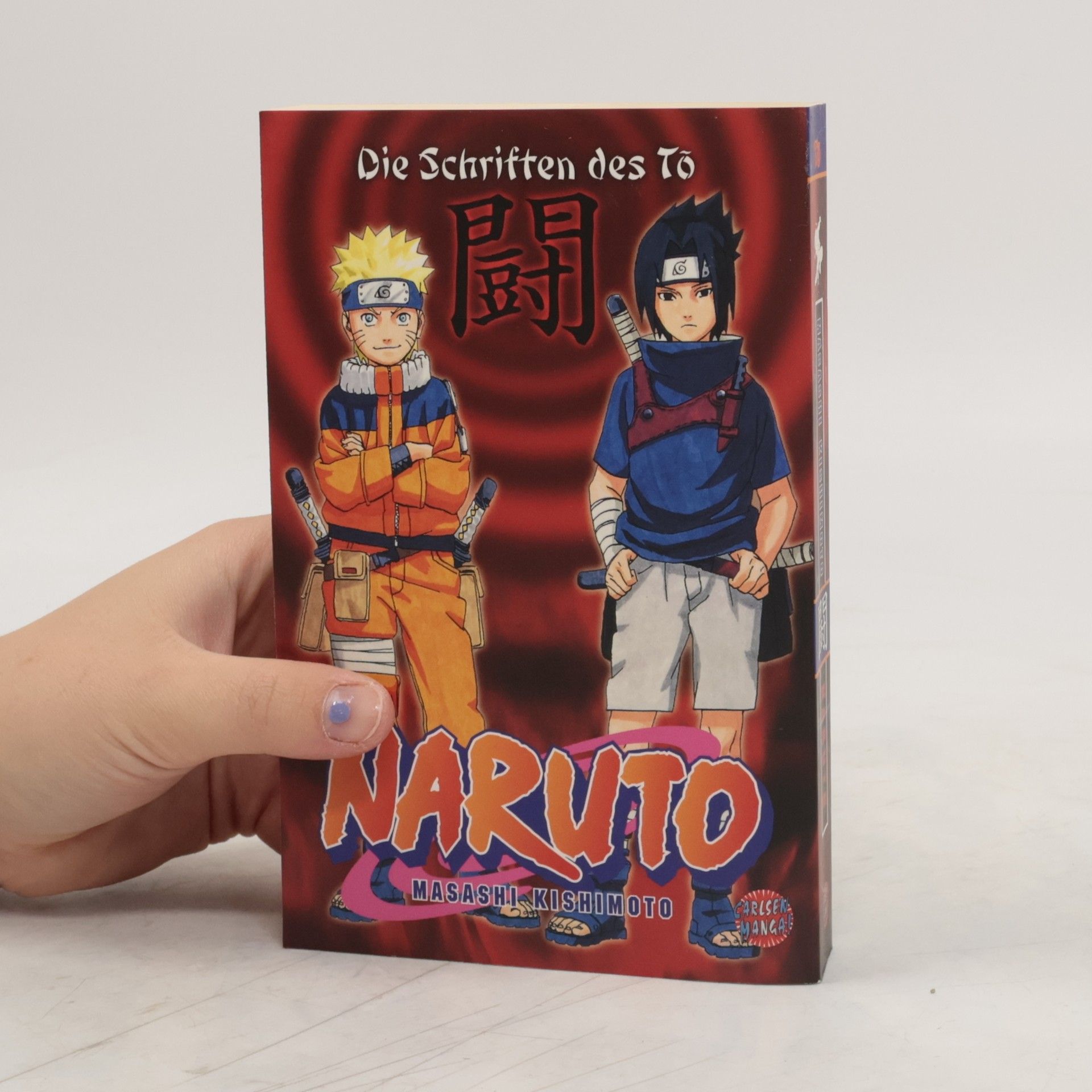 Masaši Kišimoto Naruto - die Schriften des Tō