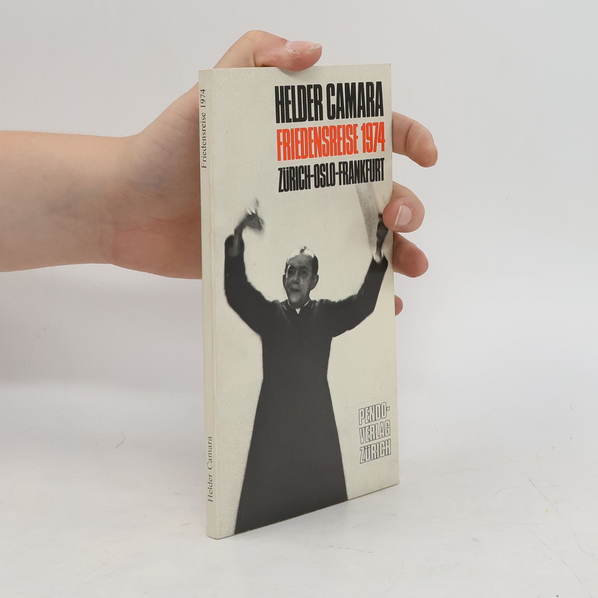 Hélder Câmara Friedensreise 1974
