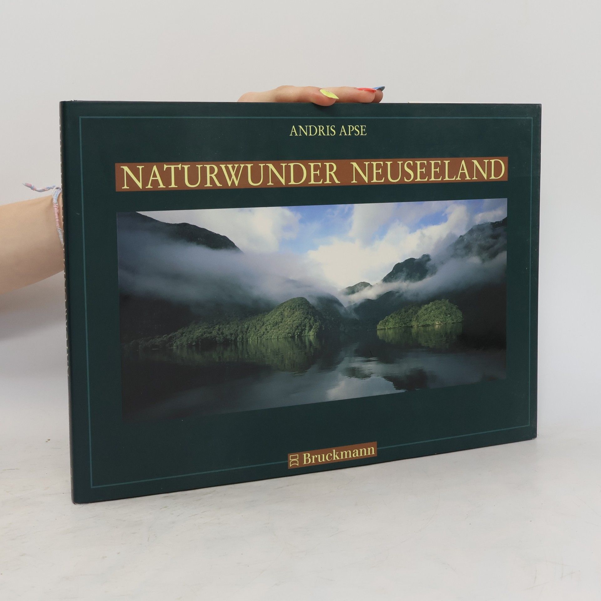 Andris Apse Naturwunder Neuseeland