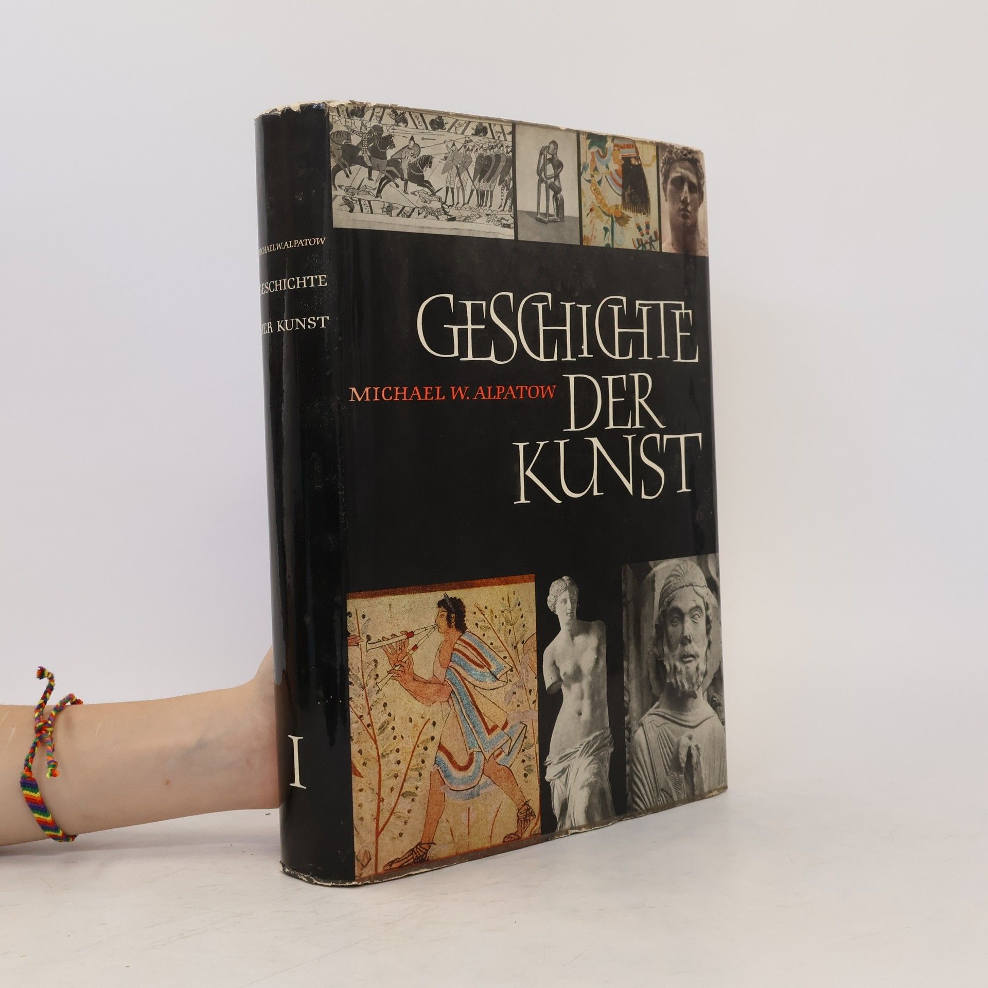 Alpatow Michael W. Geschichte der Kunst I
