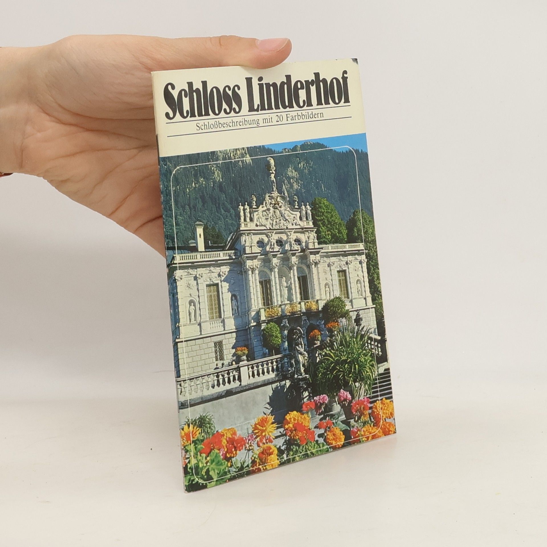 Collectif d'auteurs Schloss Linderhof