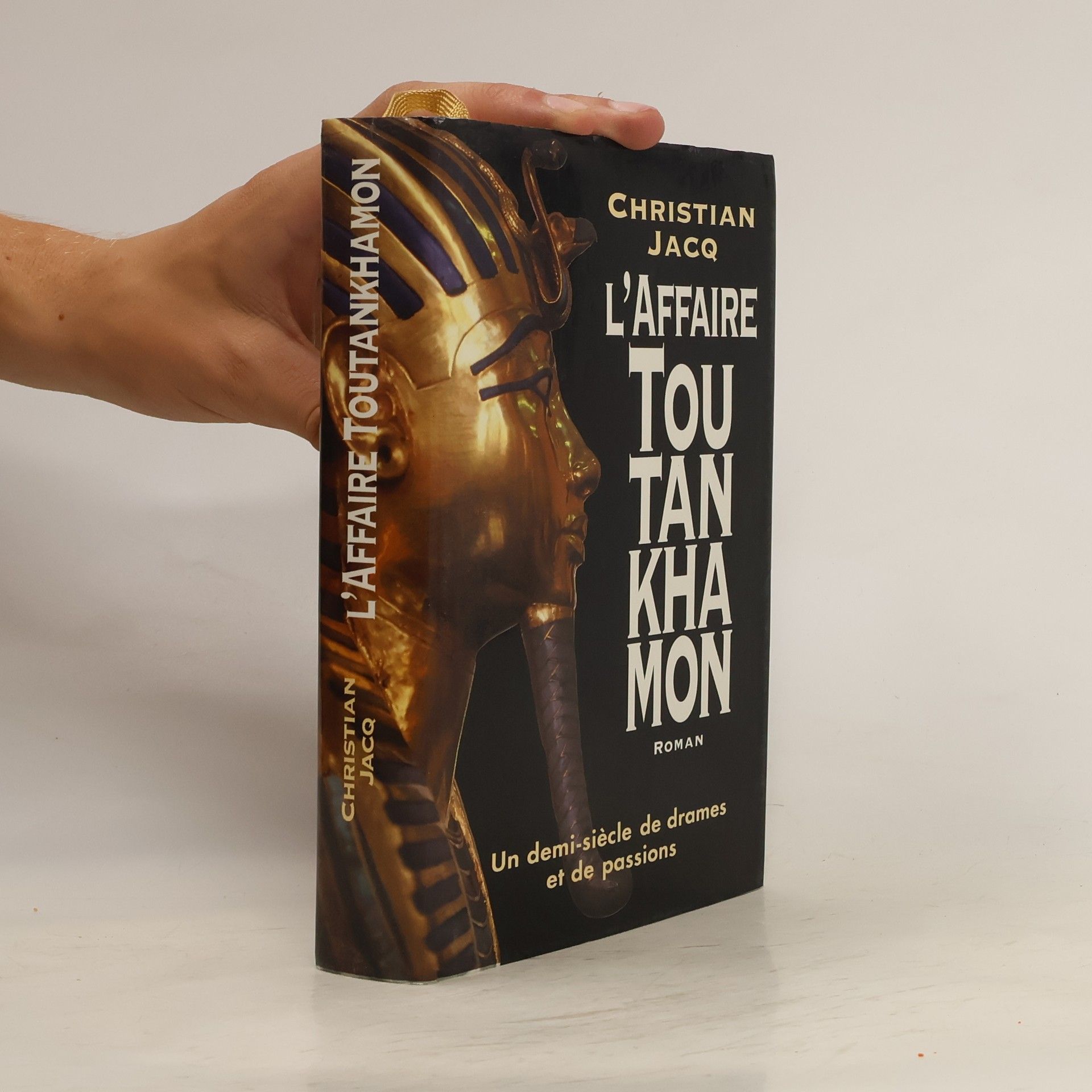 Christian Jacq L'affaire Toutankhamon