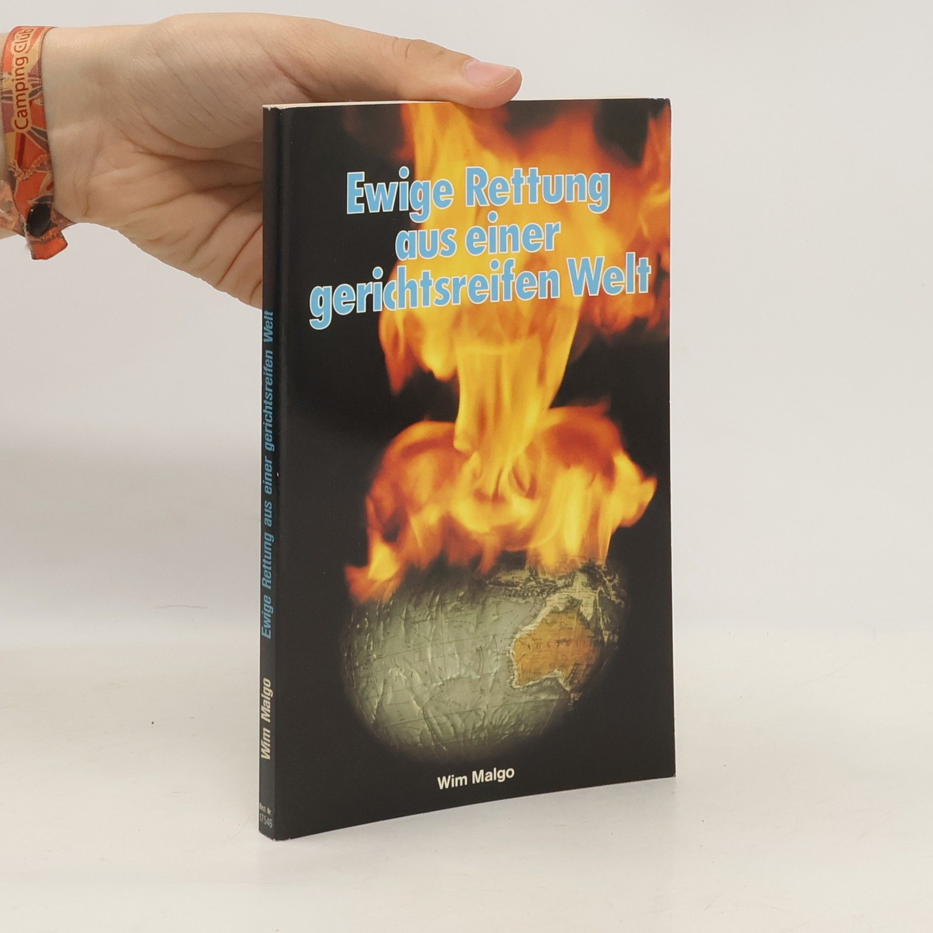 Wim Malgo Ewige Rettung aus einer gerichtsreifen Welt