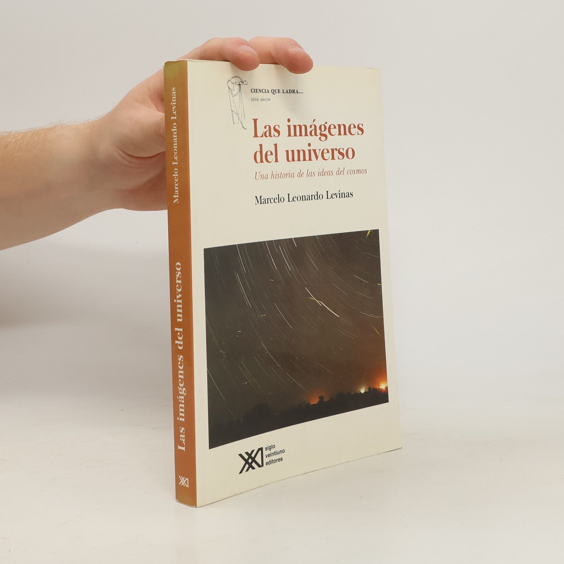 Marcelo Leonardo Levinas Las imágenes del universo