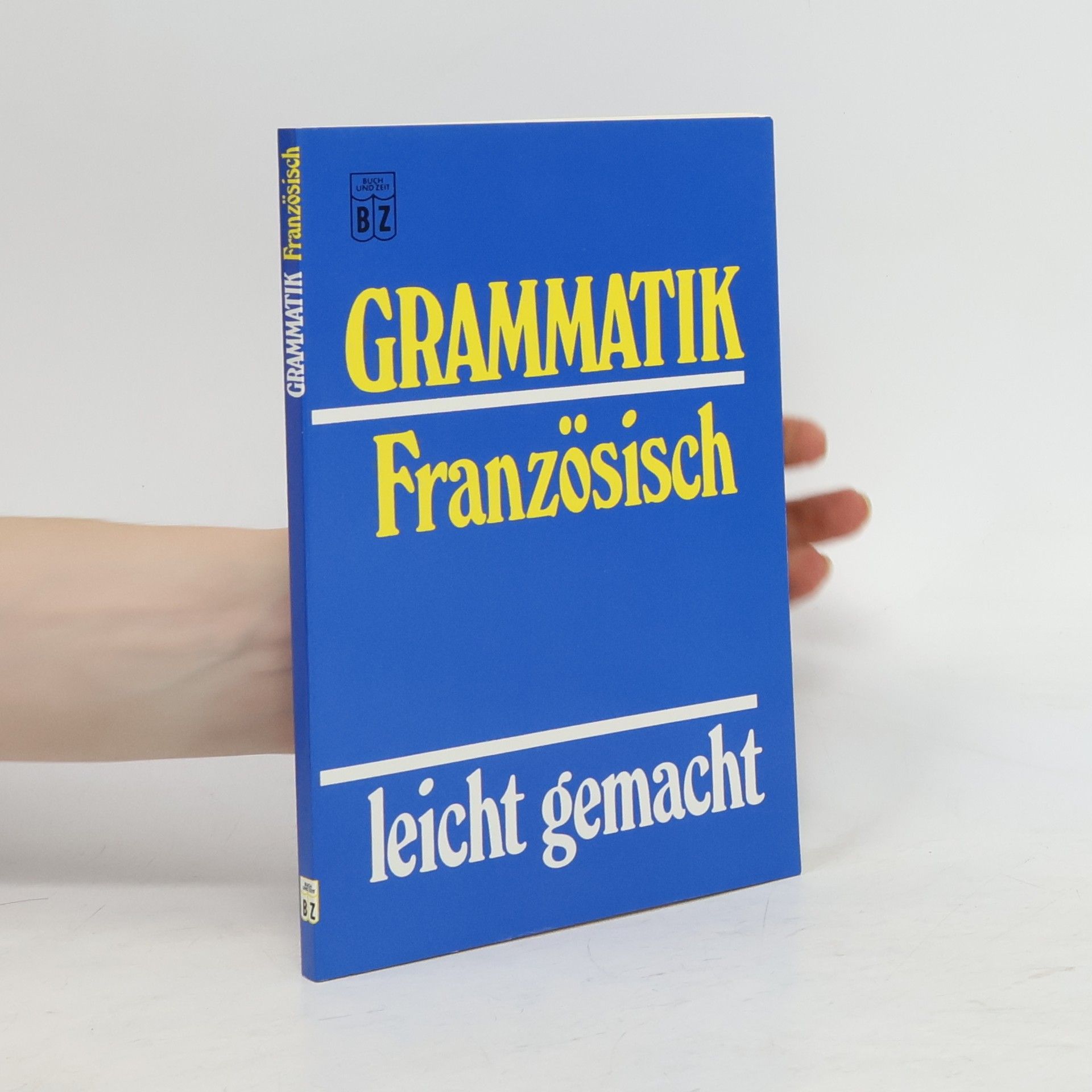 Renate Geissler Grammatik Französisch leicht gemacht