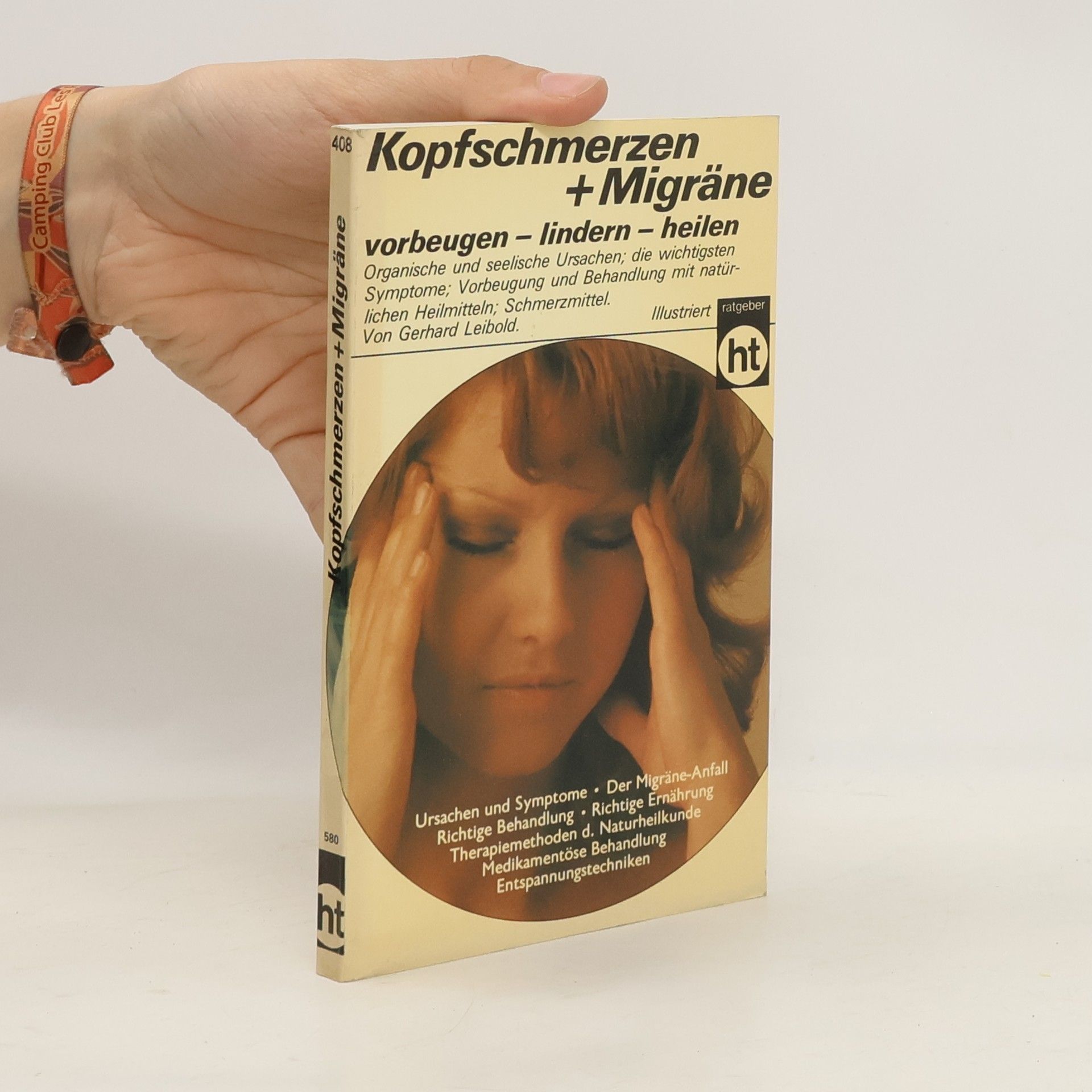 Gerhard Leibold Kopfschmerzen + [und] Migräne