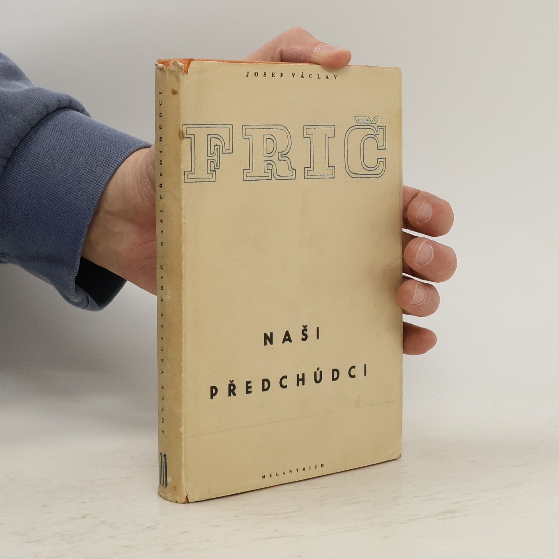 Josef Václav Frič Naši předchůdci