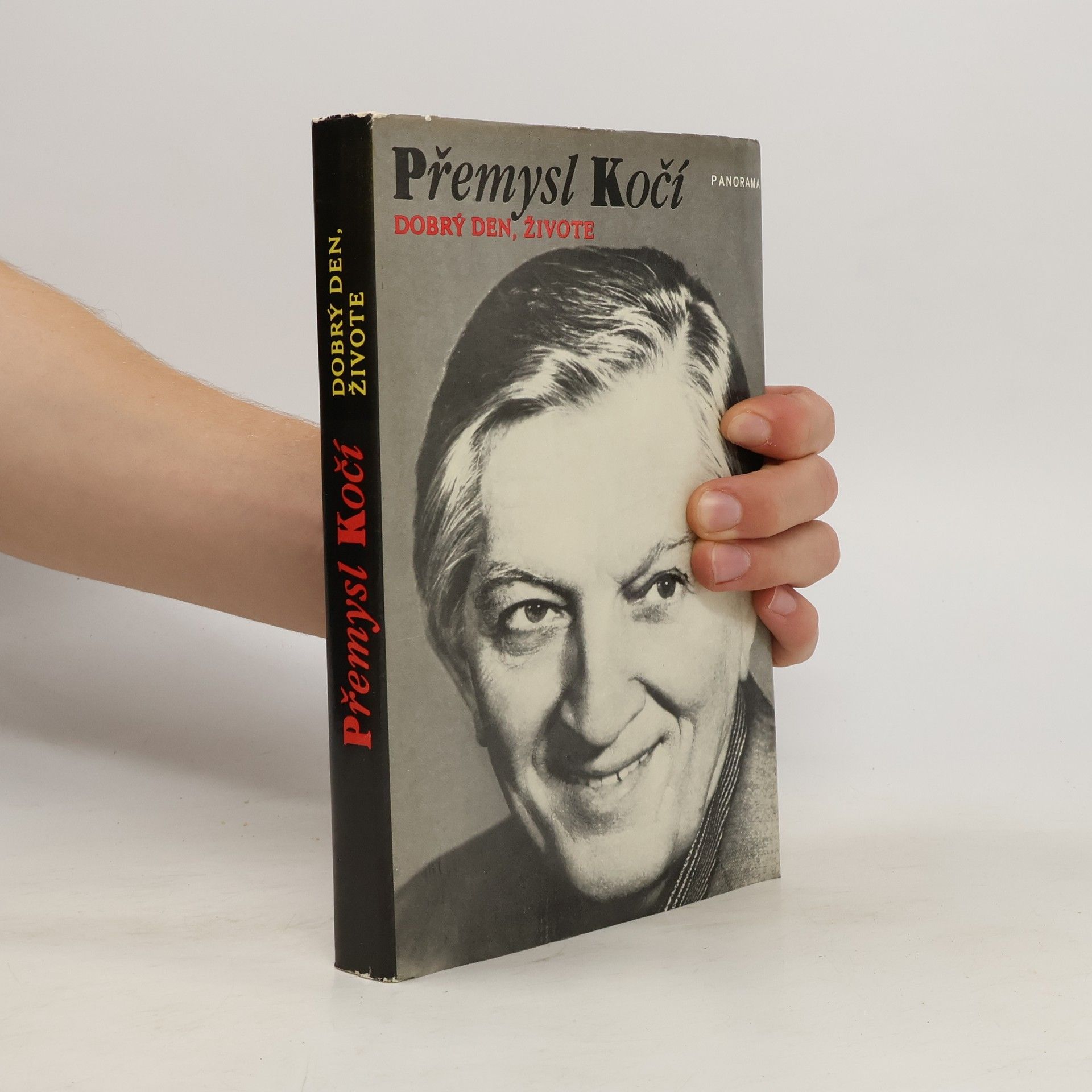 Přemysl Kočí Dobrý den, živote