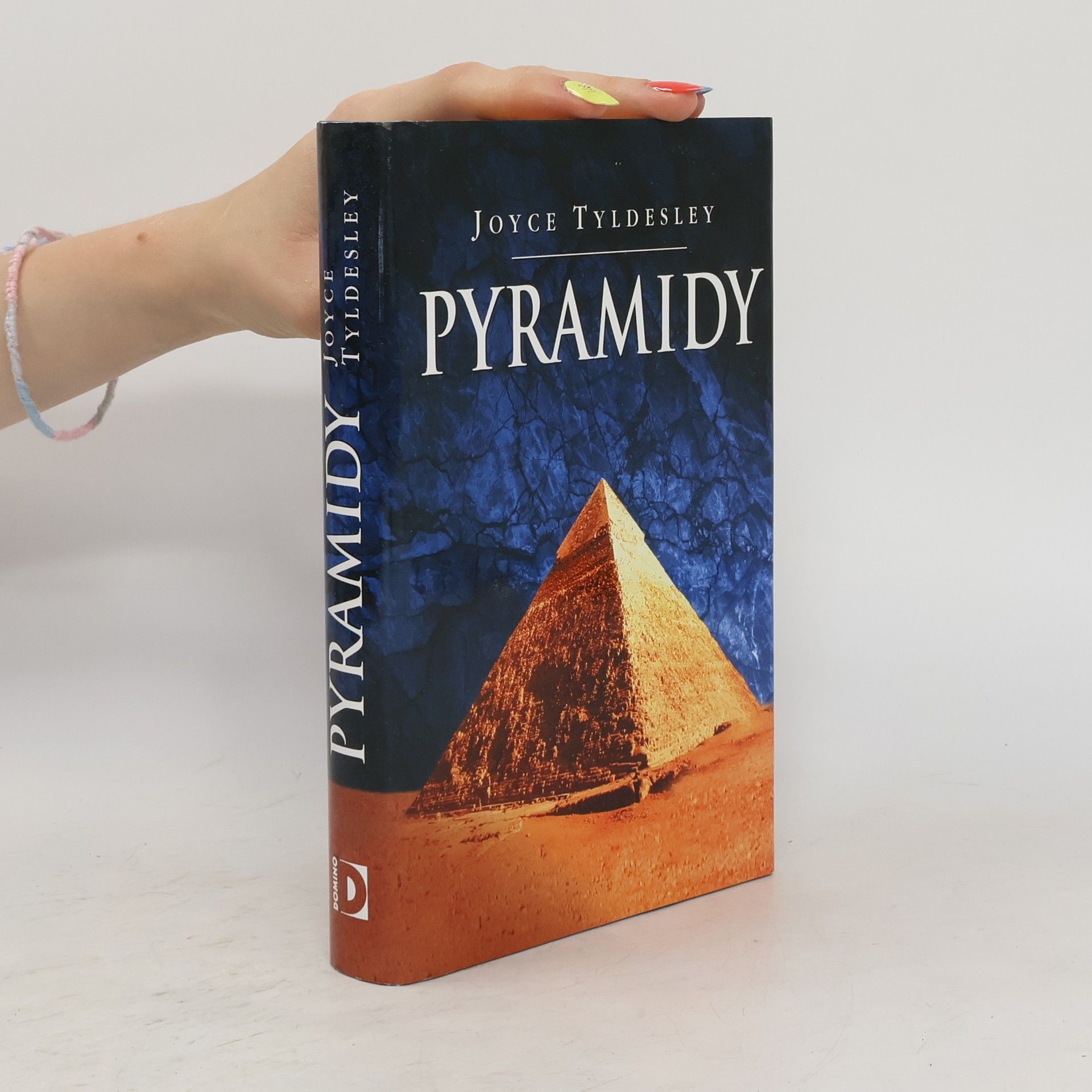 Joyce Tyldesley Pyramidy