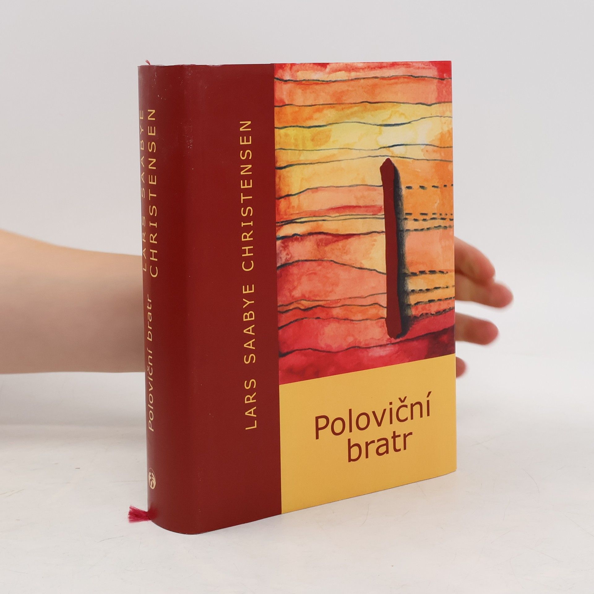 Lars Saabye Christensen Poloviční bratr