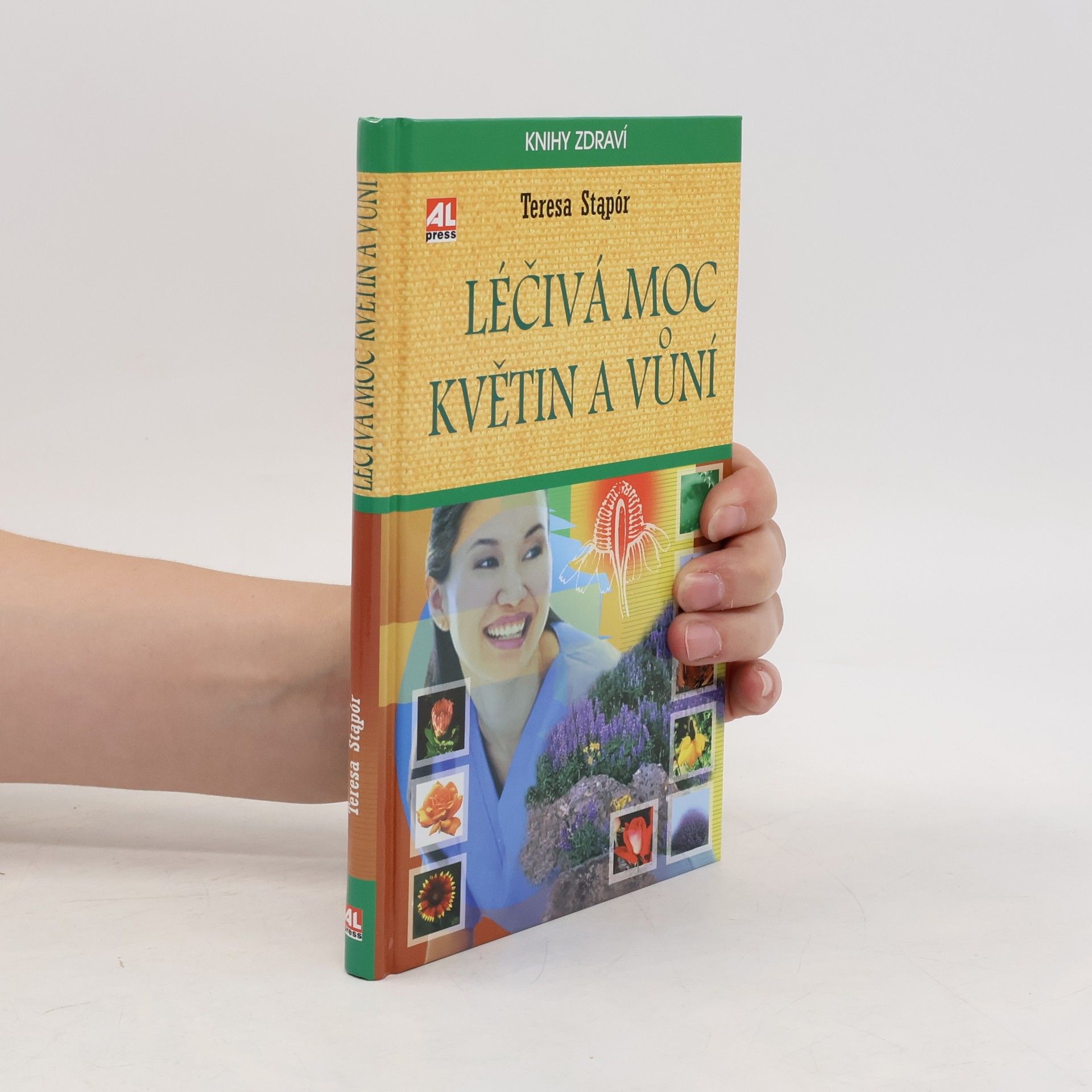 Teresa Stąpór Léčivá moc květin a vůní