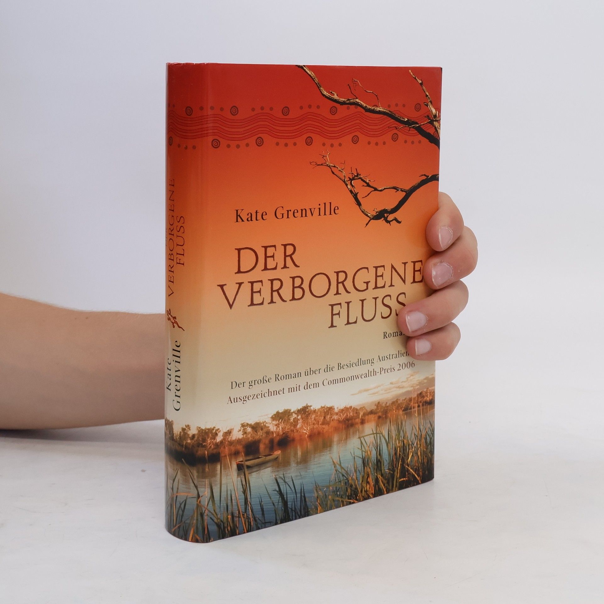 Kate Grenville Der Verborgene Fluss