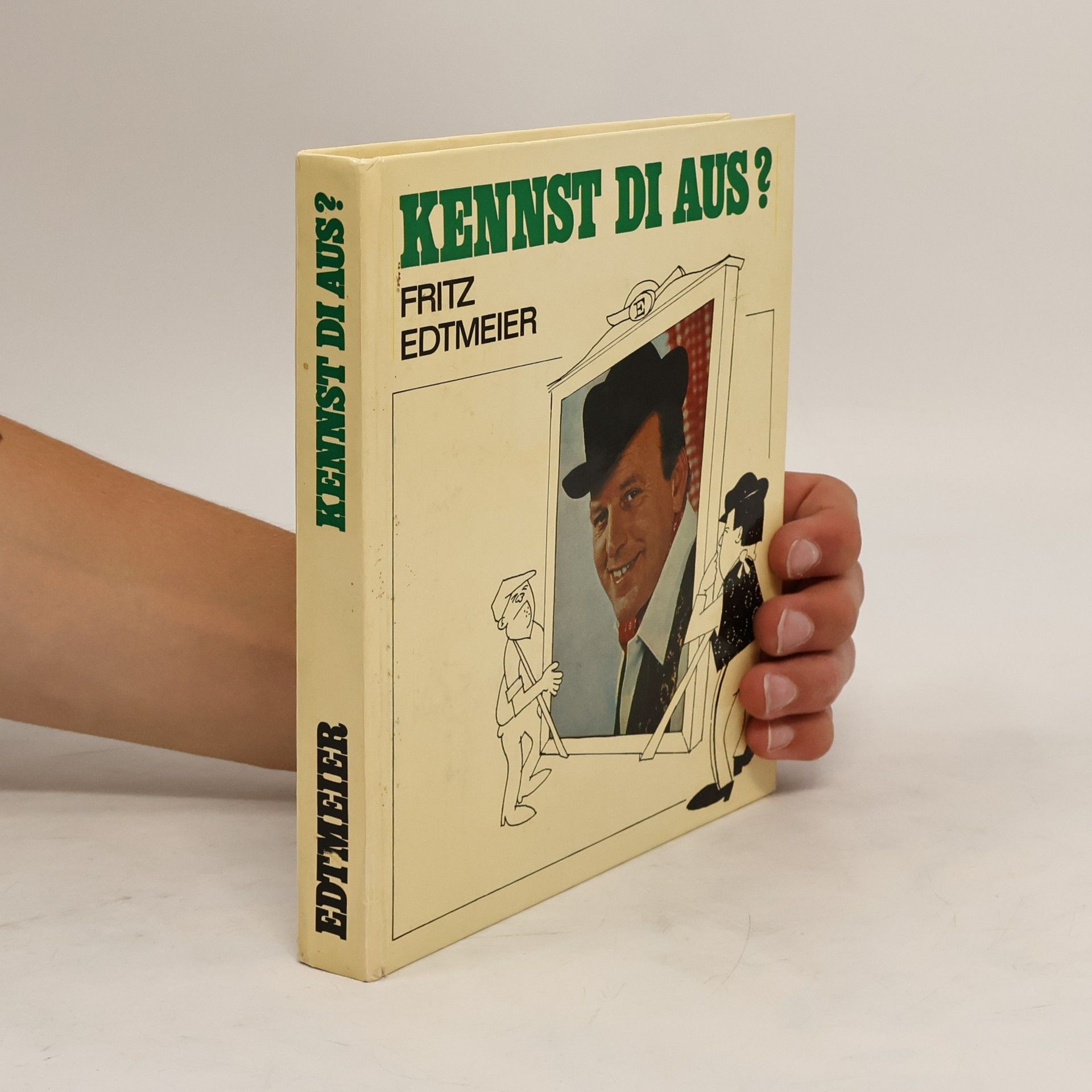 Fritz Edtmeier Kennst di aus?