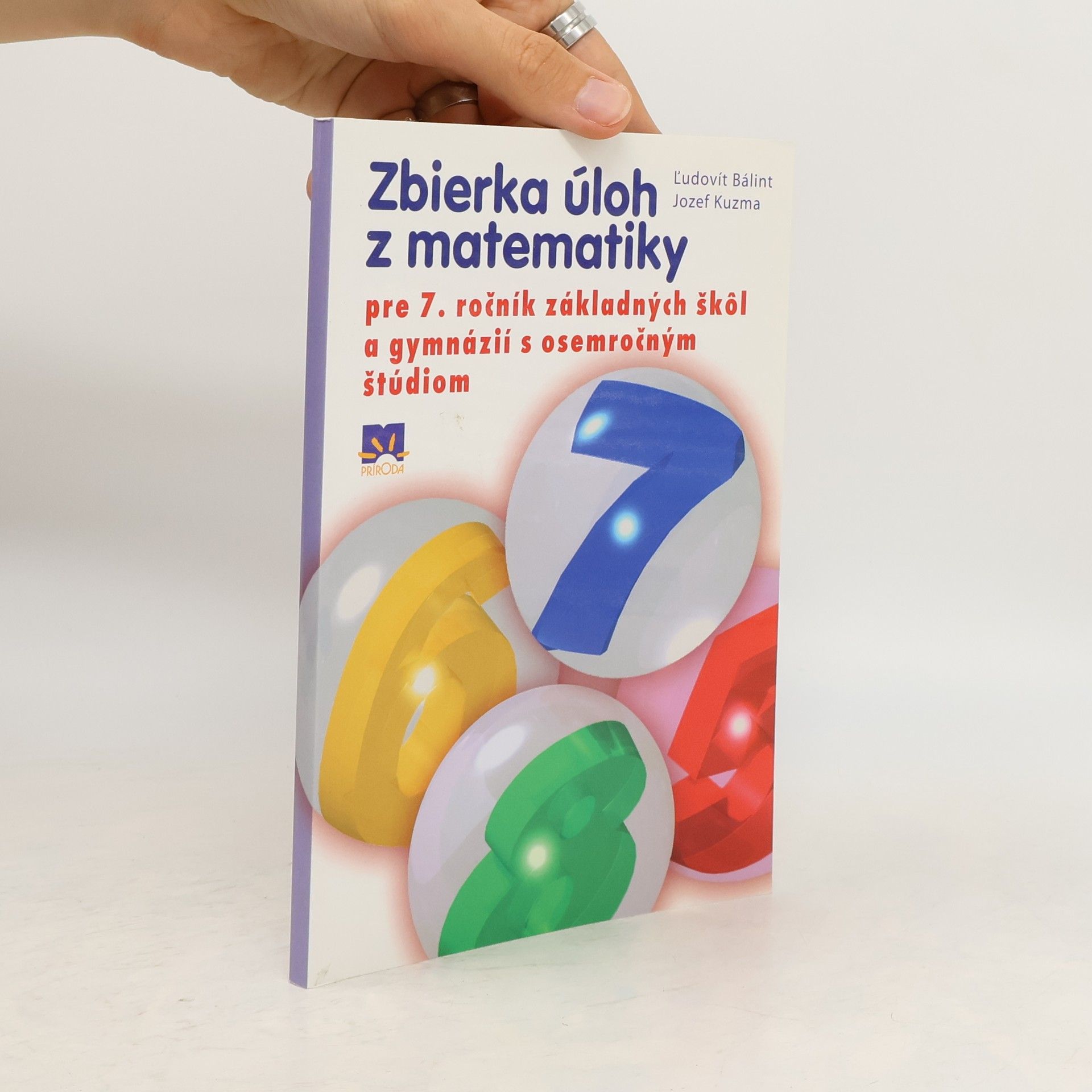 Jozef Kuzma Ľudovít Bálint Zbierka úloh z matematiky pre 7. ročník základných škôl