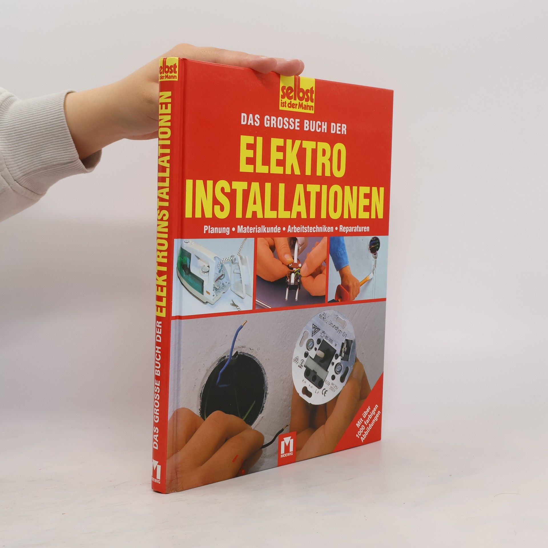 Autorenkollektiv Das grosse Buch der Elektroinstallationen