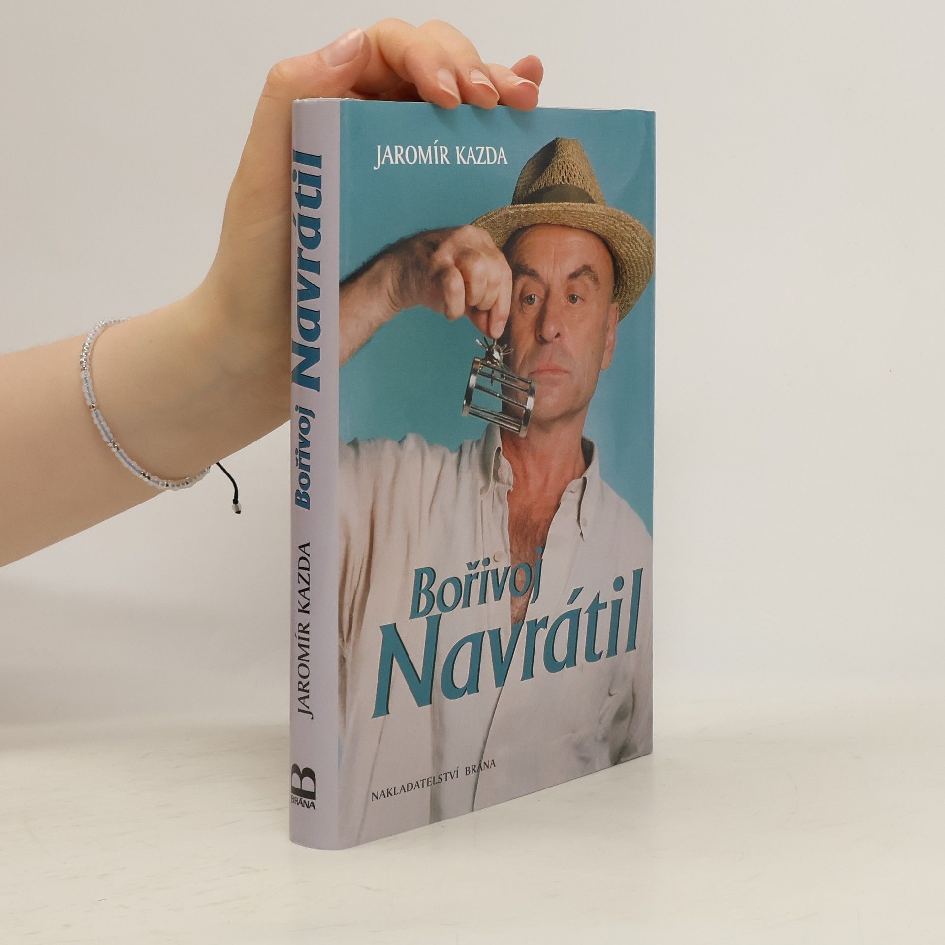 Jaromír Kazda Bořivoj Navrátil