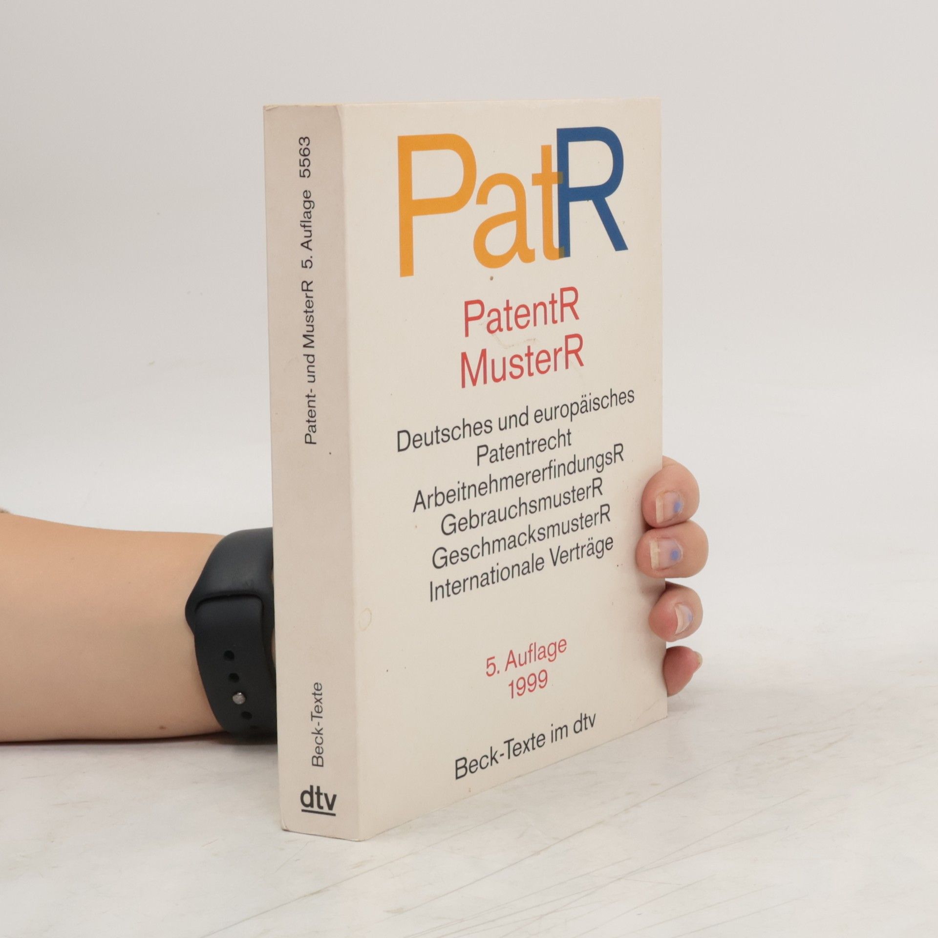 Autorenkollektiv PatentR. MusterR. Deutsches und europäisches Patentrecht