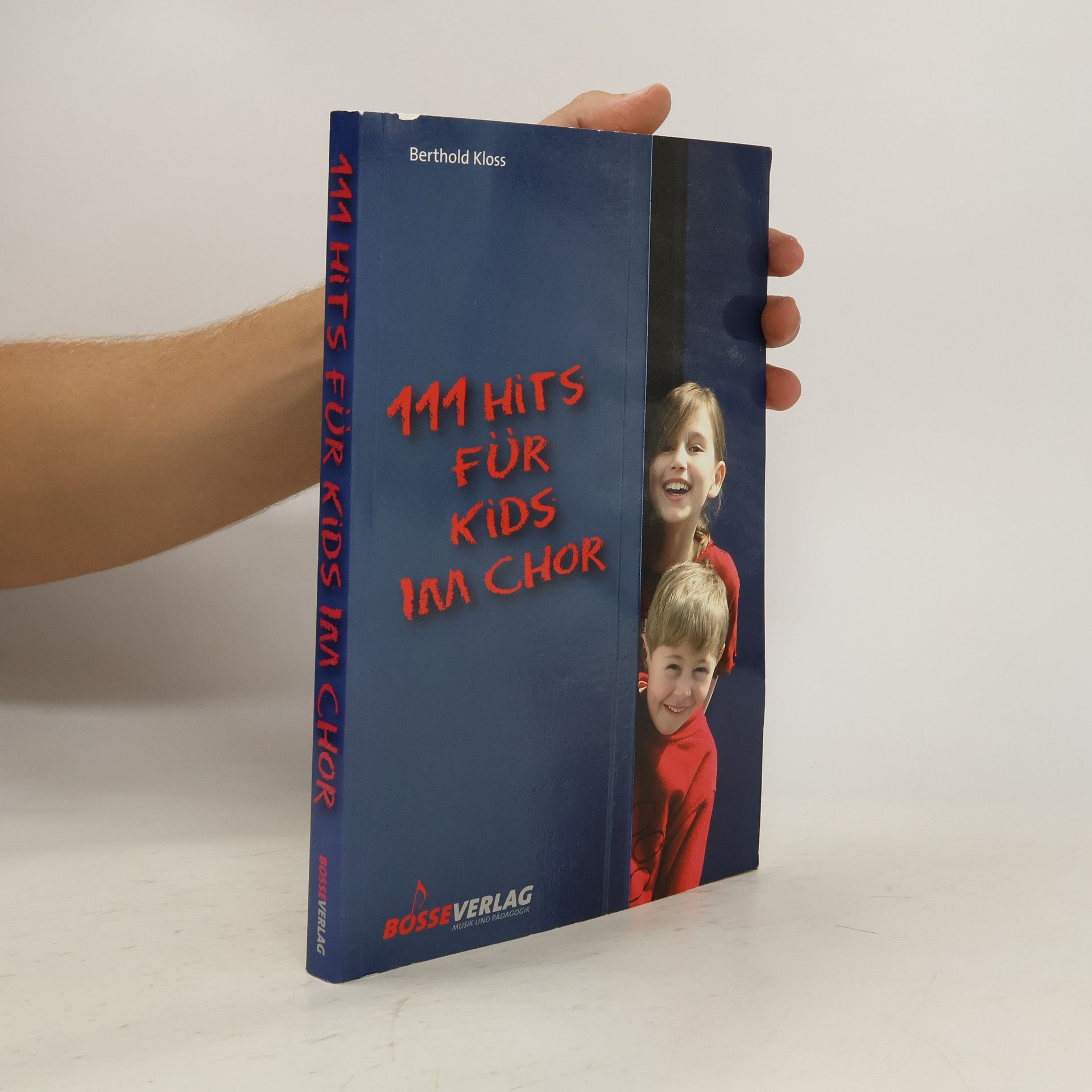 Berthold Kloss 111 Hits für Kids im Chor