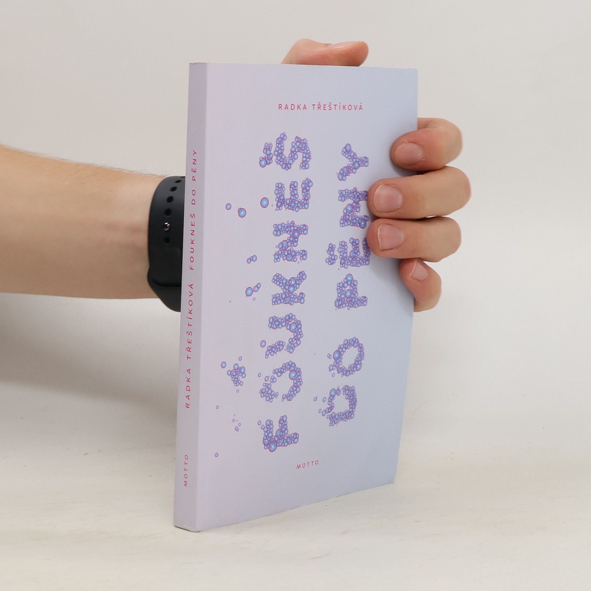 Radka Třeštíková Foukneš do pěny