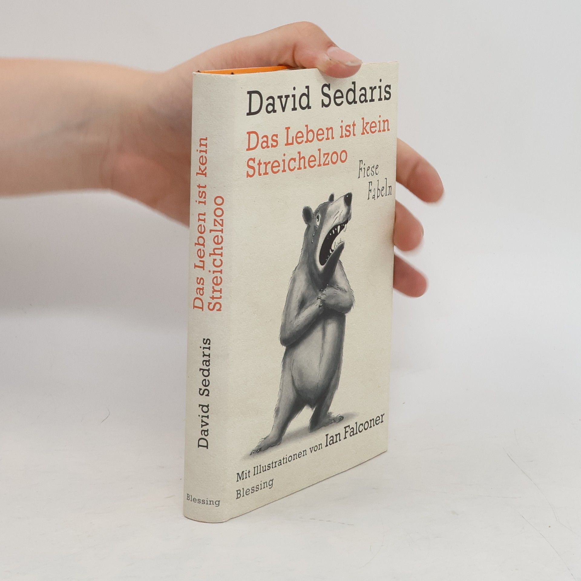 David Sedaris Das Leben ist kein Streichelzoo