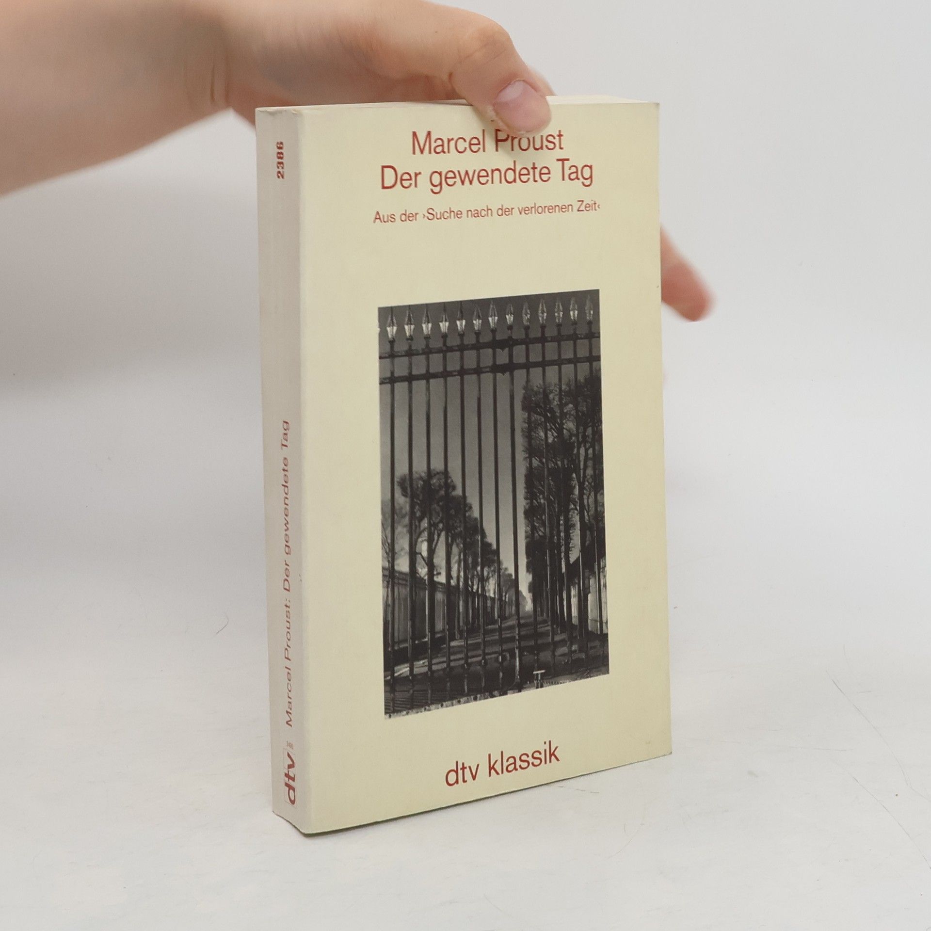 Marcel Proust Der gewendete Tag
