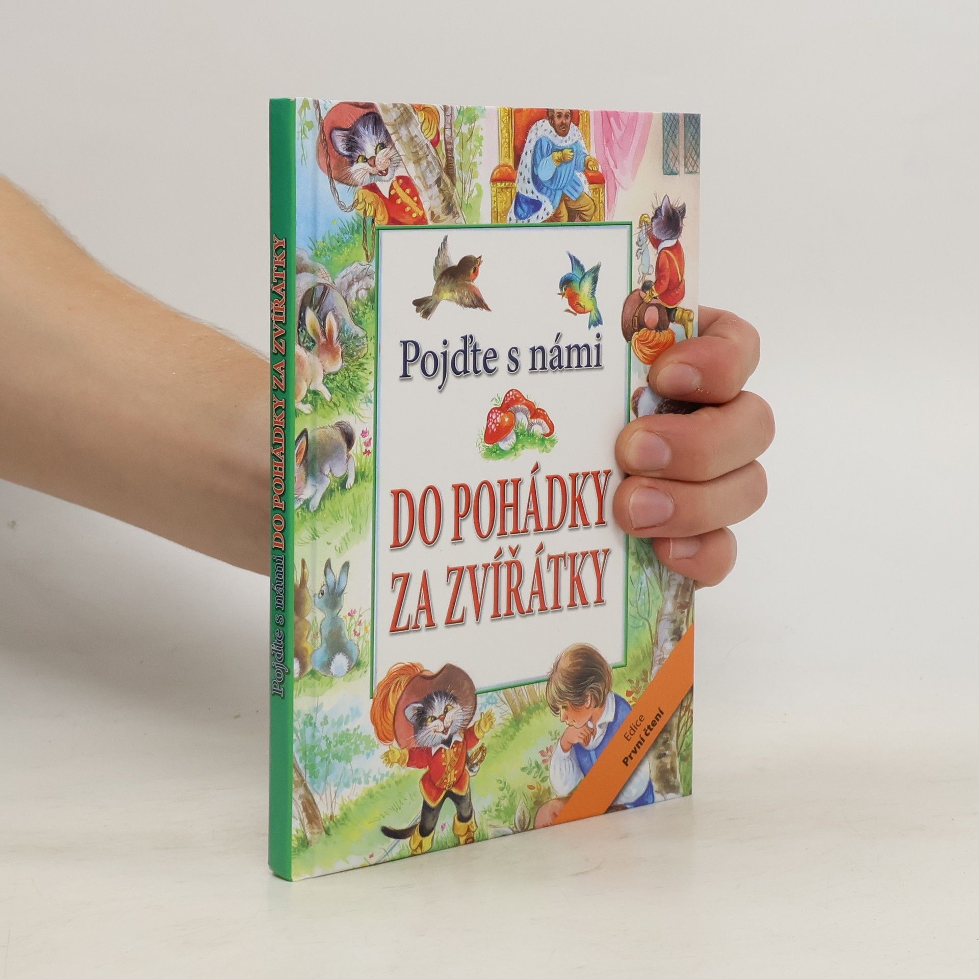 kolektiv Pojďte s námi: Do pohádky za zvířátky