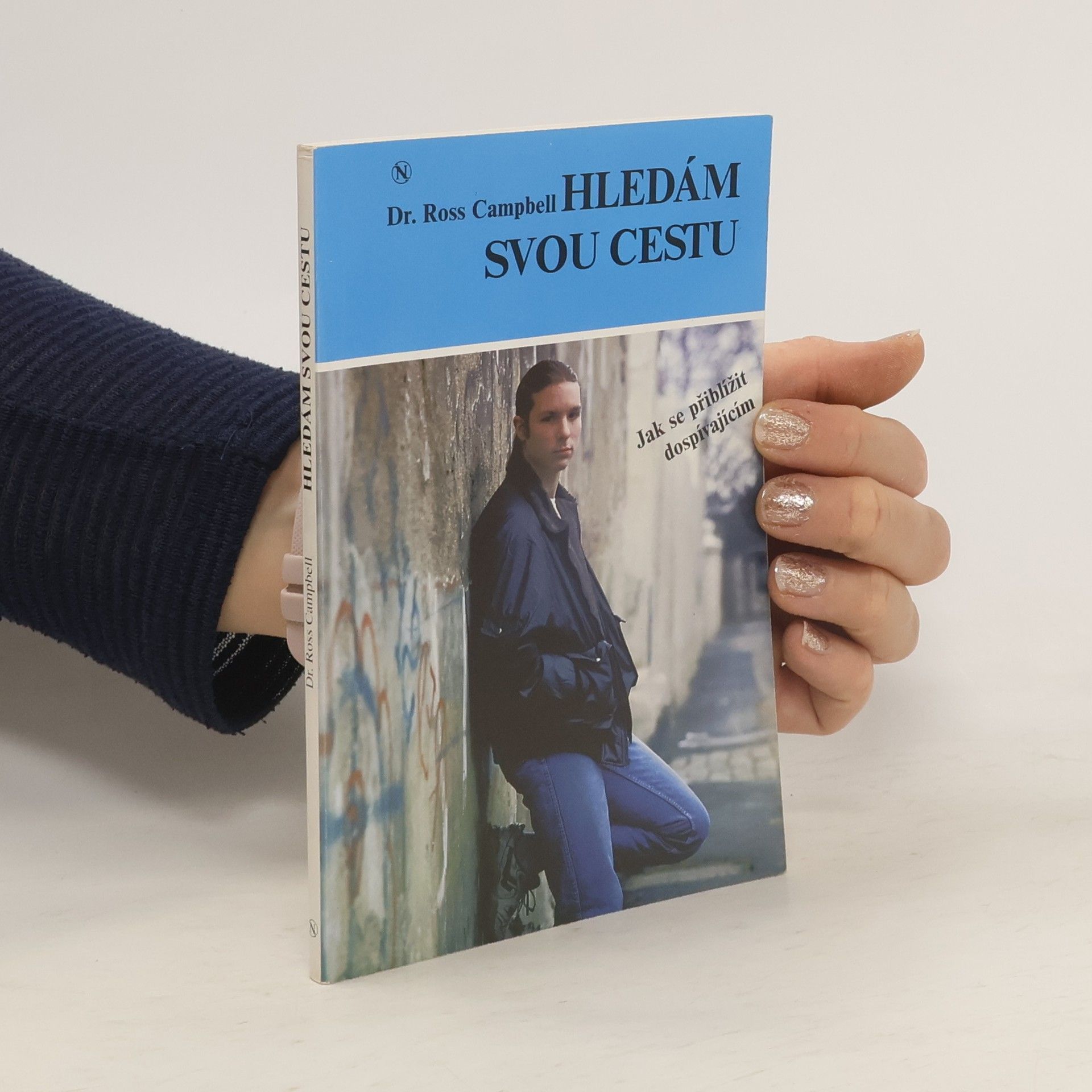 Ross Campbell Hledám svou cestu