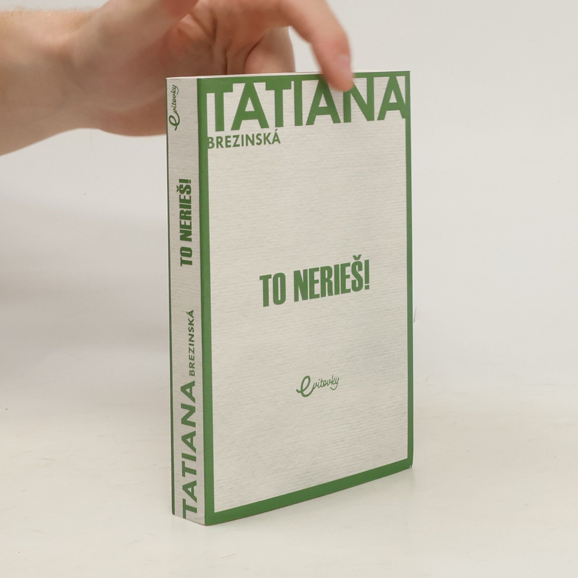 Tatiana Brezinská Čuperková To nerieš!