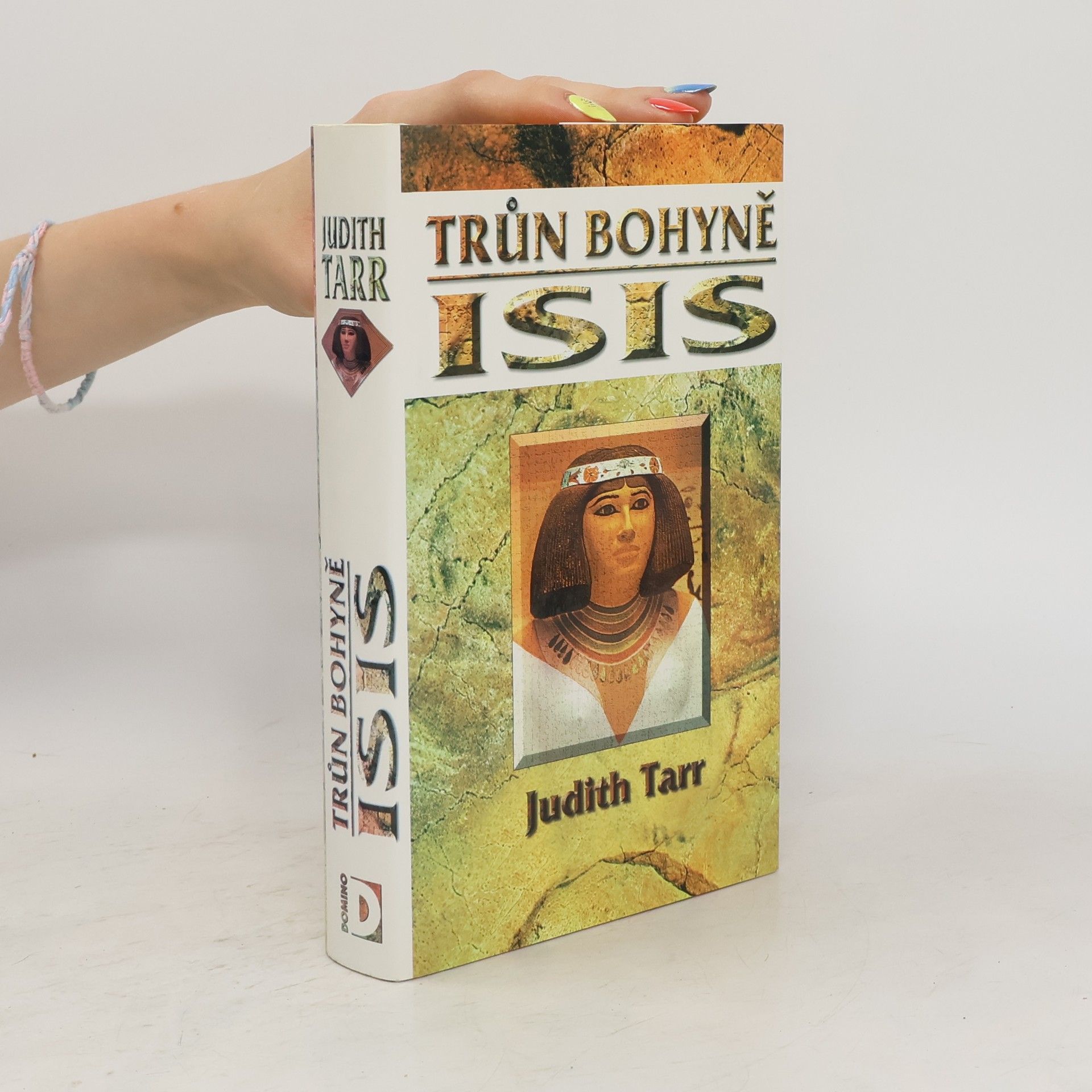 Judith Tarr Trůn bohyně Isis