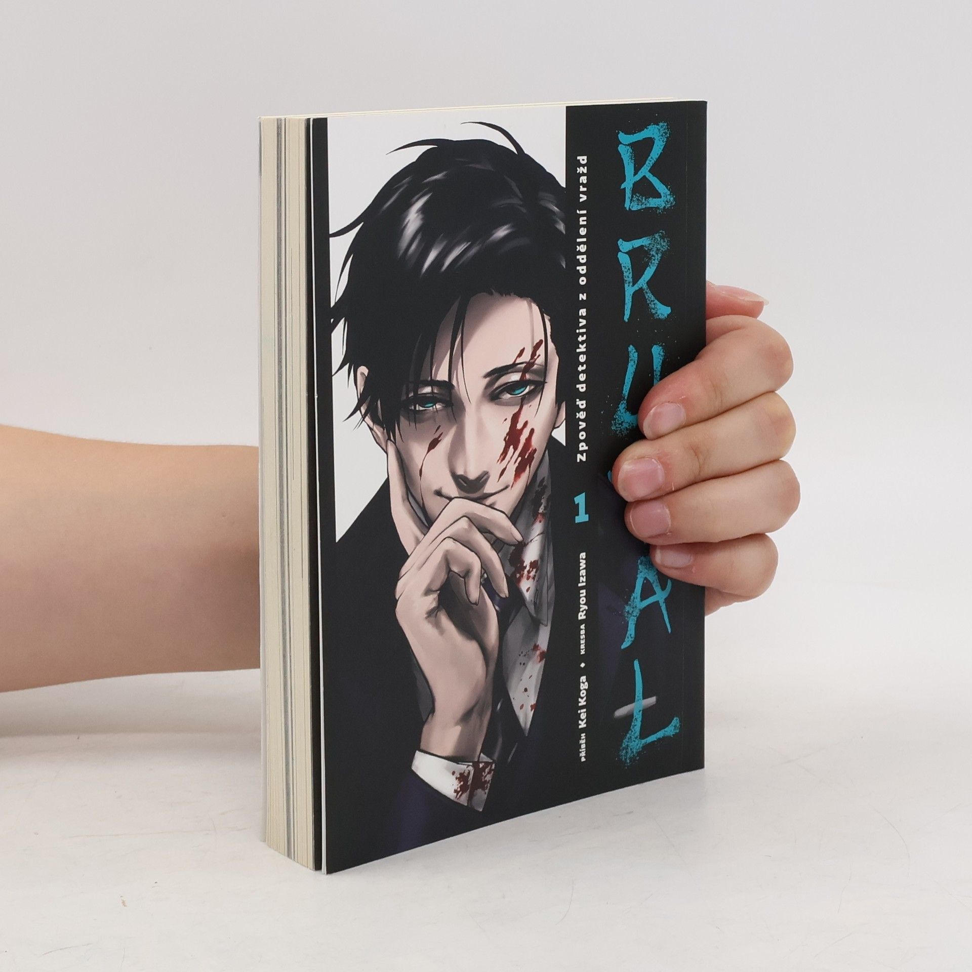 Kei Koga Brutal : zpověď detektiva z oddělení vražd. 1