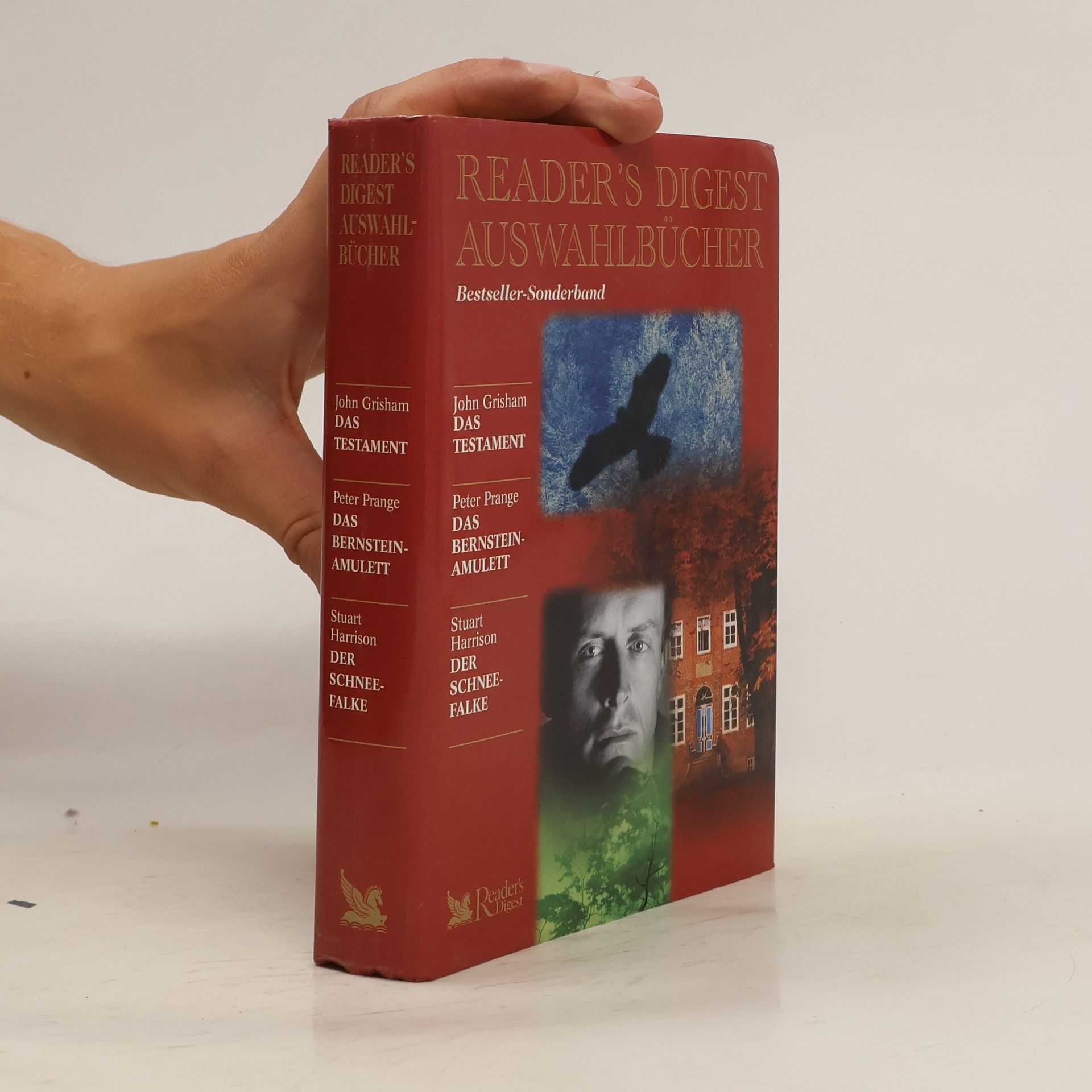 John Grisham Reader's Digest Auswahlbücher. Das Testament. Das Bernstein-Amulett. Der Schneefalke