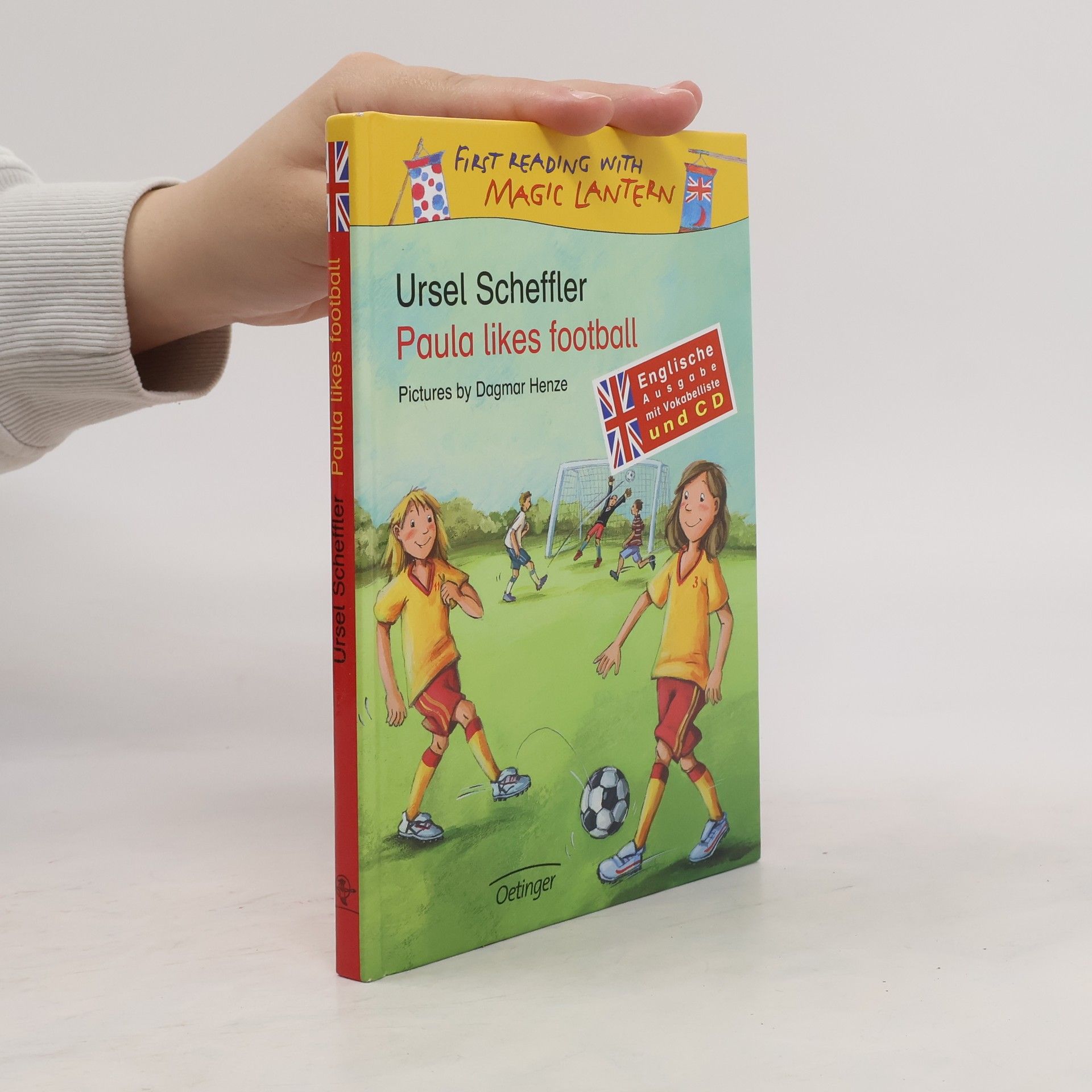Ursel Scheffler Paula likes football. With vocabulary