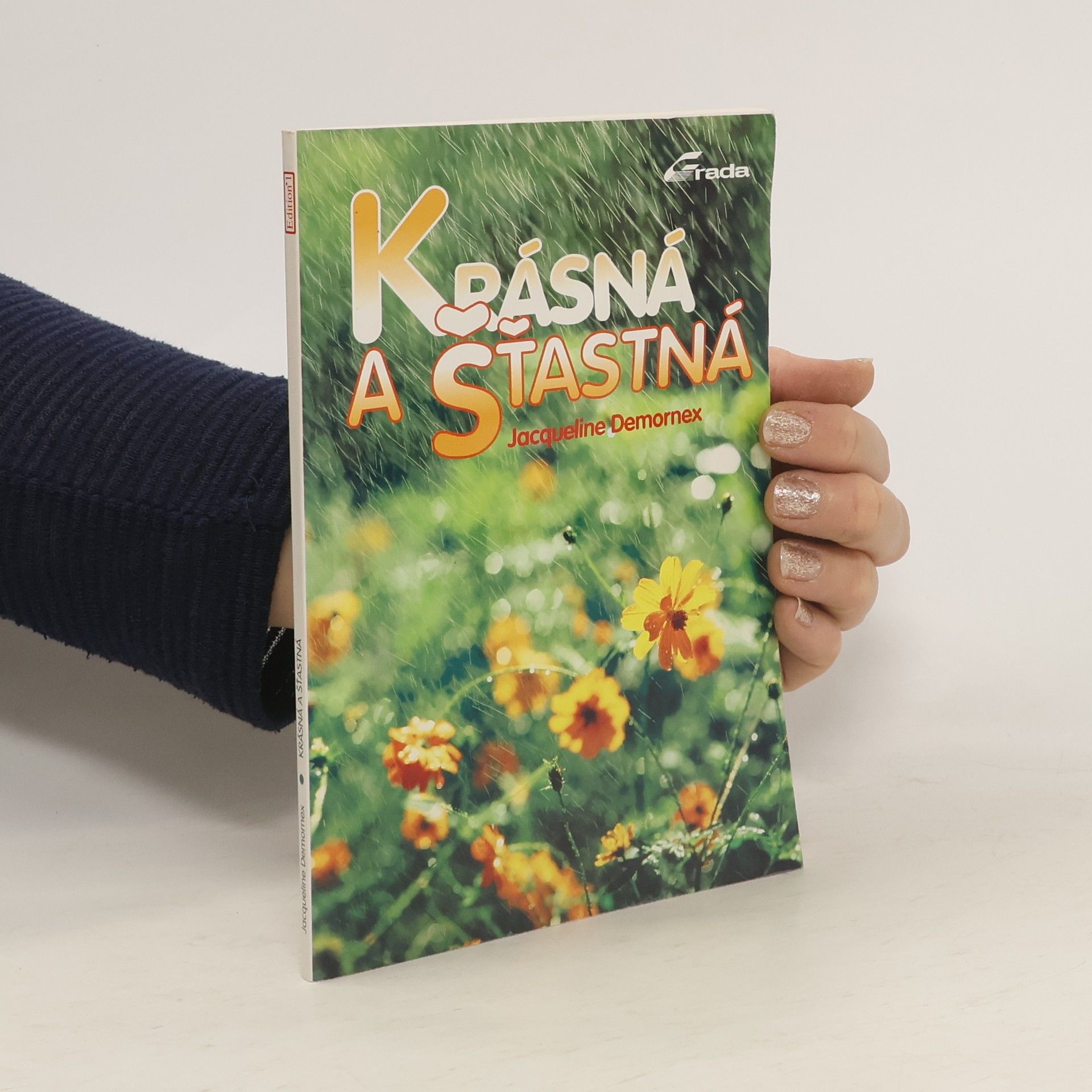 Demornex Jacqueline Krásná a šťastná