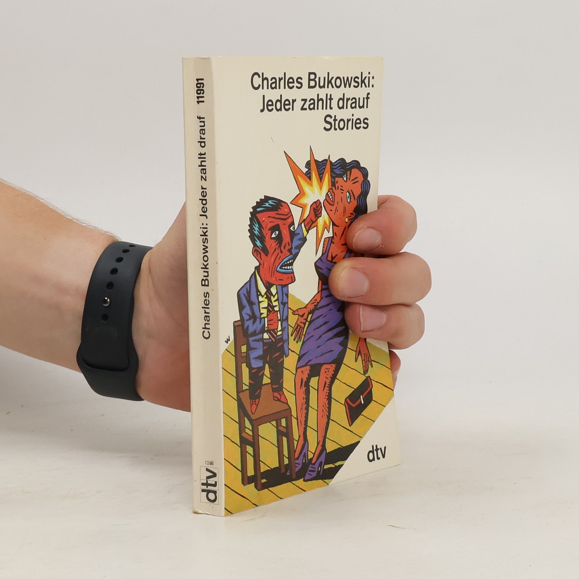 Charles Bukowski Jeder zahlt drauf